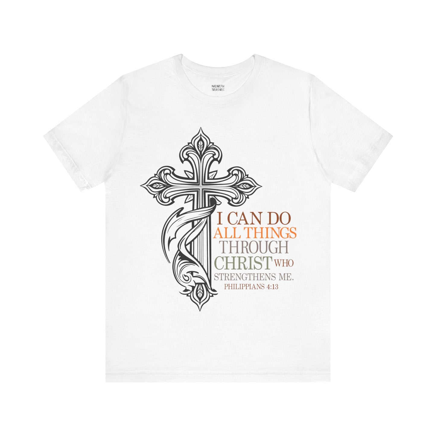 Philippians 4:13 - Unisex T-Shirt - T-Shirt - Nazareth Treasures