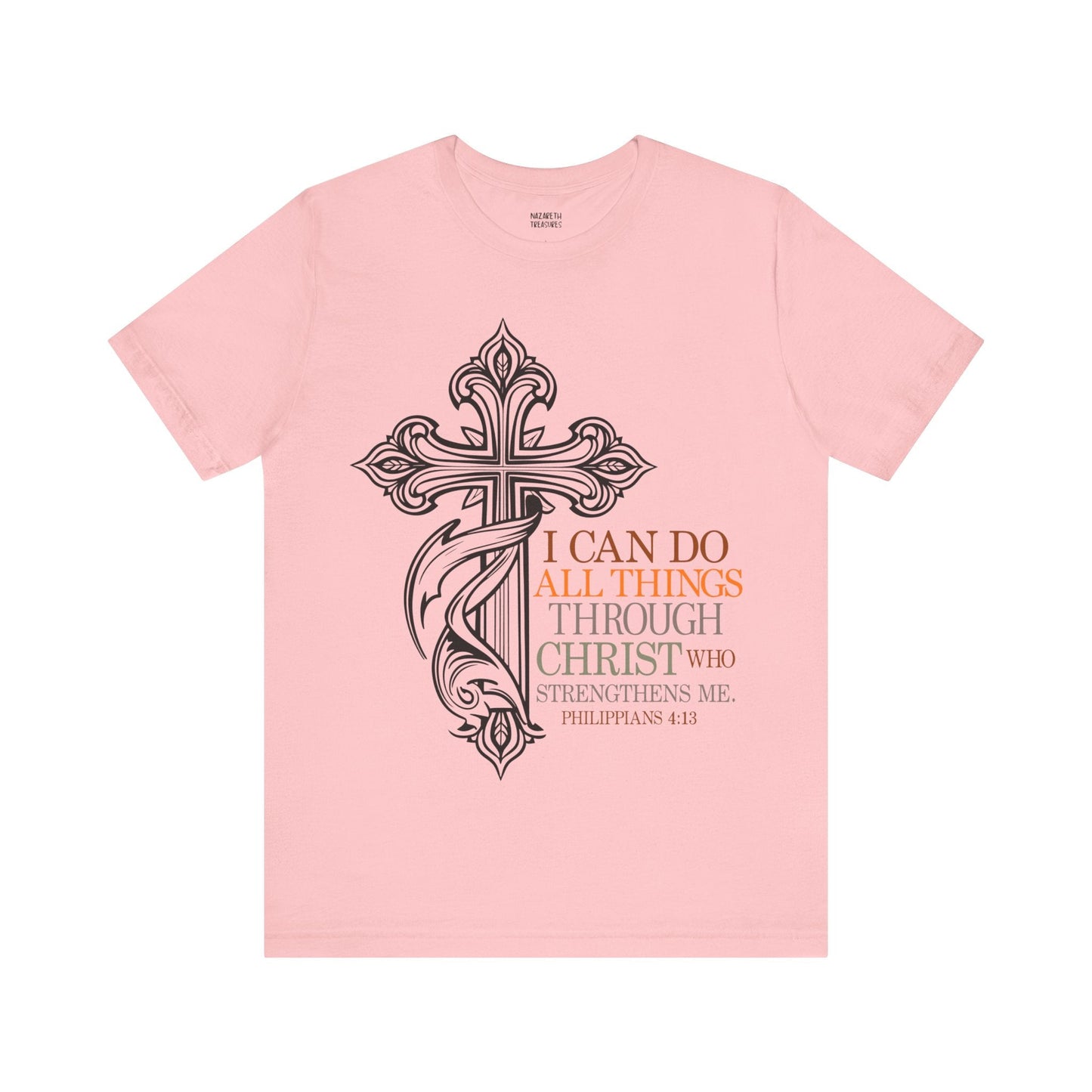 Philippians 4:13 - Unisex T-Shirt - T-Shirt - Nazareth Treasures