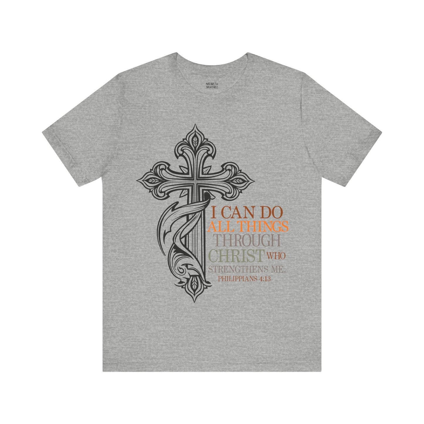 Philippians 4:13 - Unisex T-Shirt - T-Shirt - Nazareth Treasures