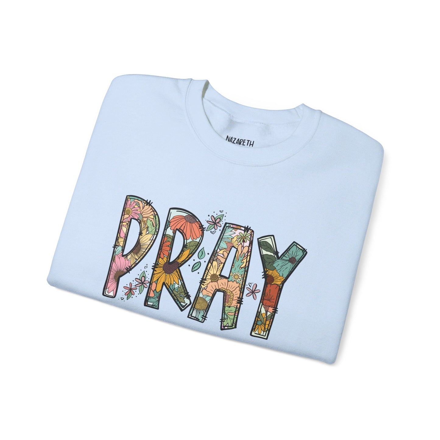 Pray Flowers Boho Sweatshirt - Sweatshirt - Nazareth Treasures