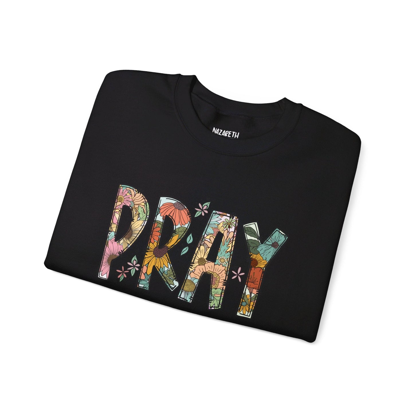 Pray Flowers Boho Sweatshirt - Sweatshirt - Nazareth Treasures