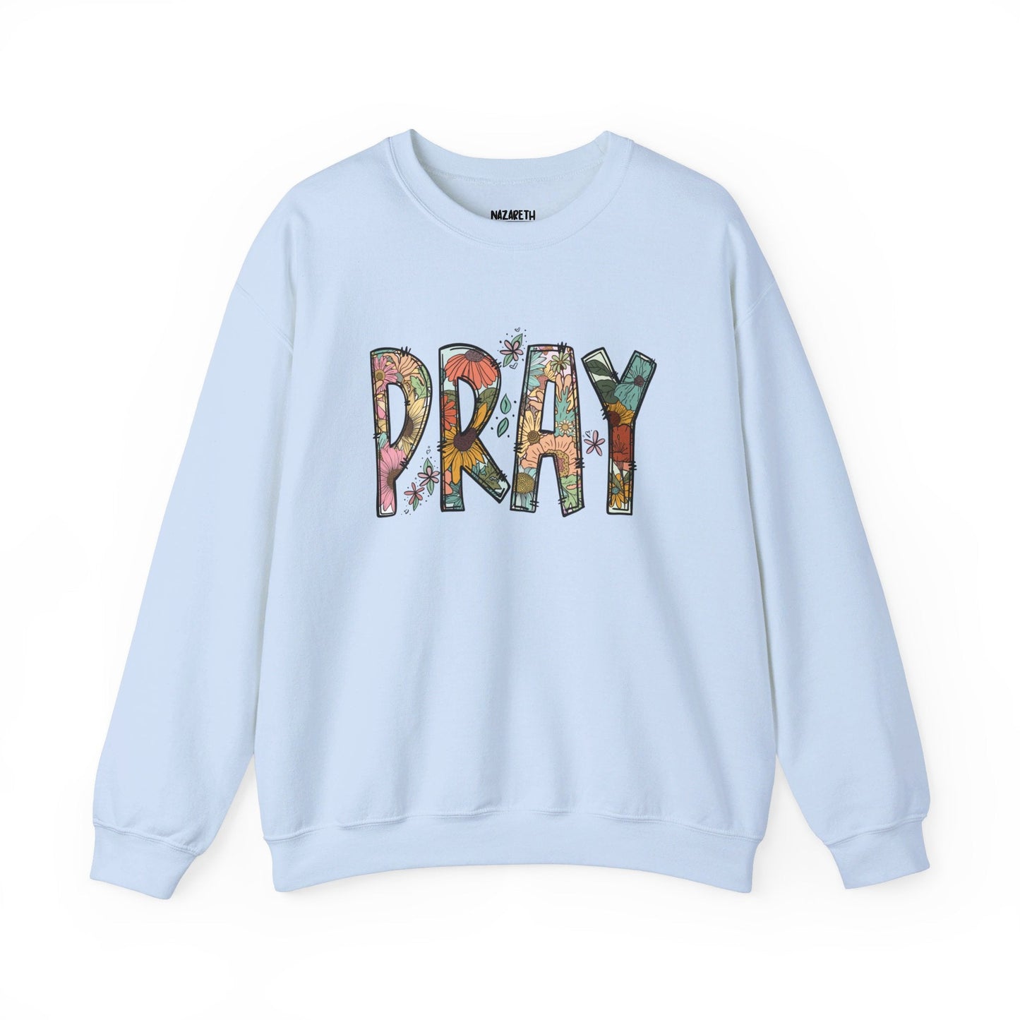 Pray Flowers Boho Sweatshirt - Sweatshirt - Nazareth Treasures
