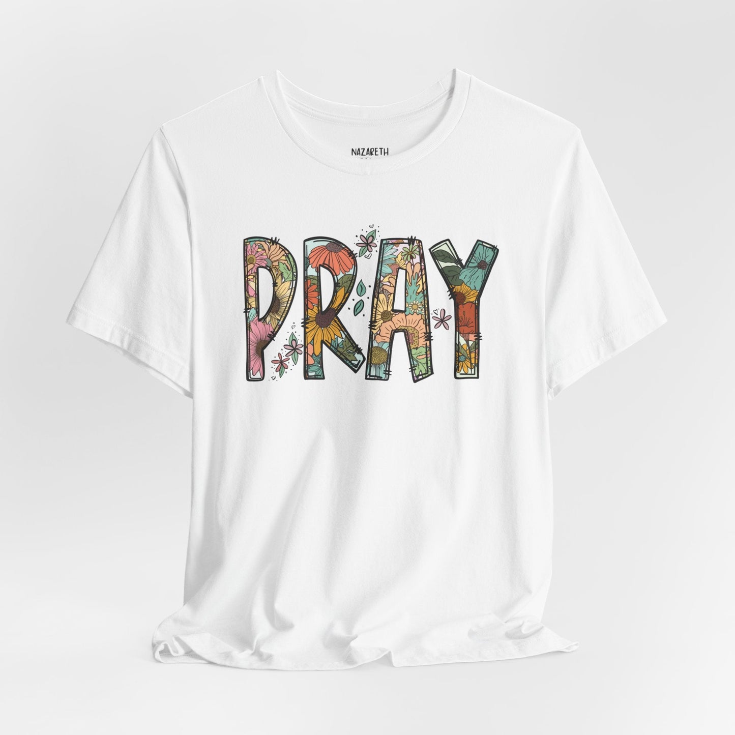 Pray Flowers Boho T-Shirt - T-Shirt - Nazareth Treasures