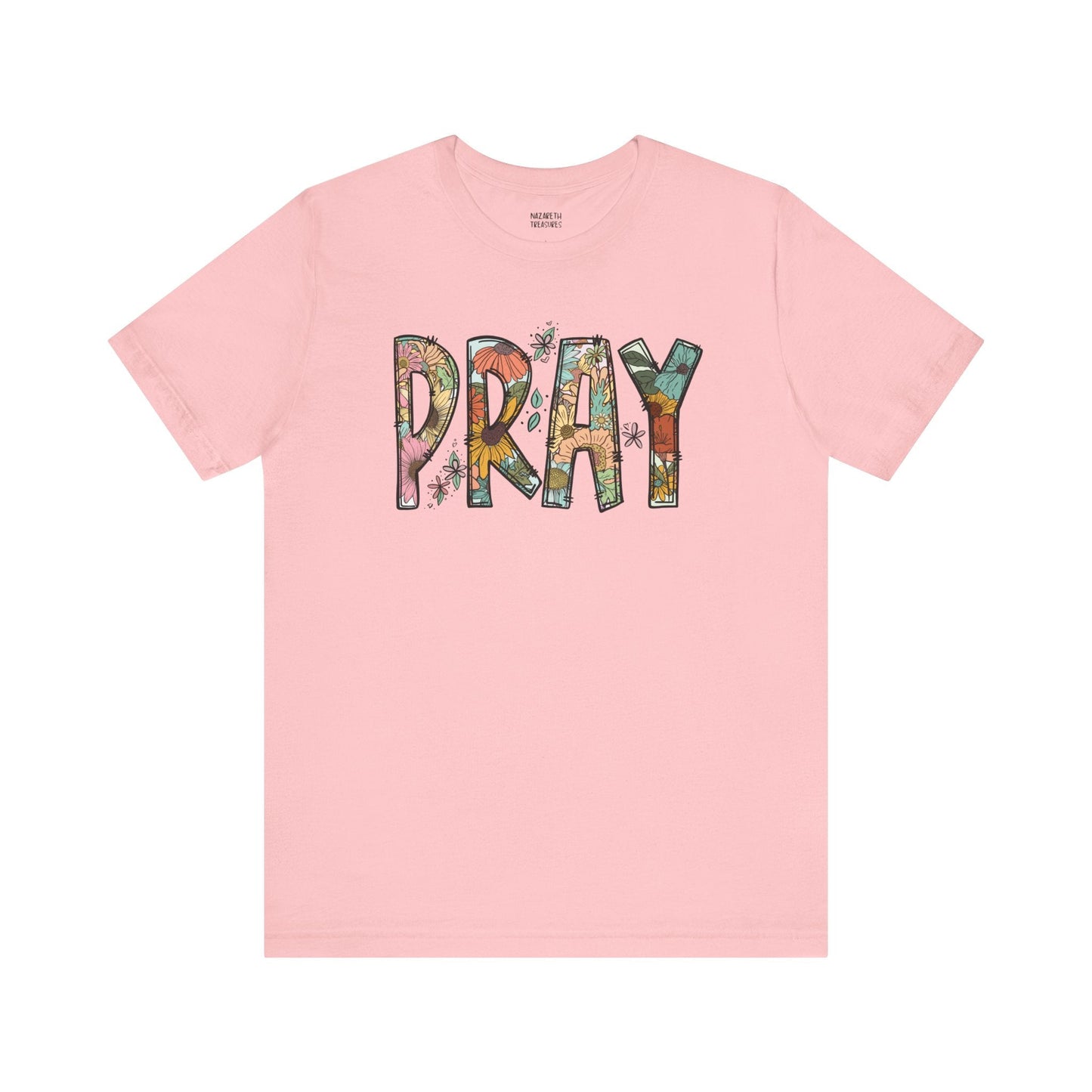 Pray Flowers Boho T-Shirt - T-Shirt - Nazareth Treasures