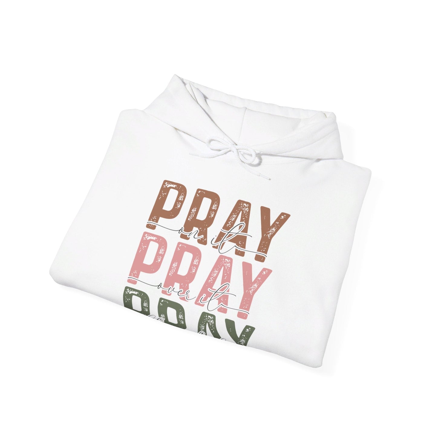 Pray On It Hoodie - Hoodie - Nazareth Treasures