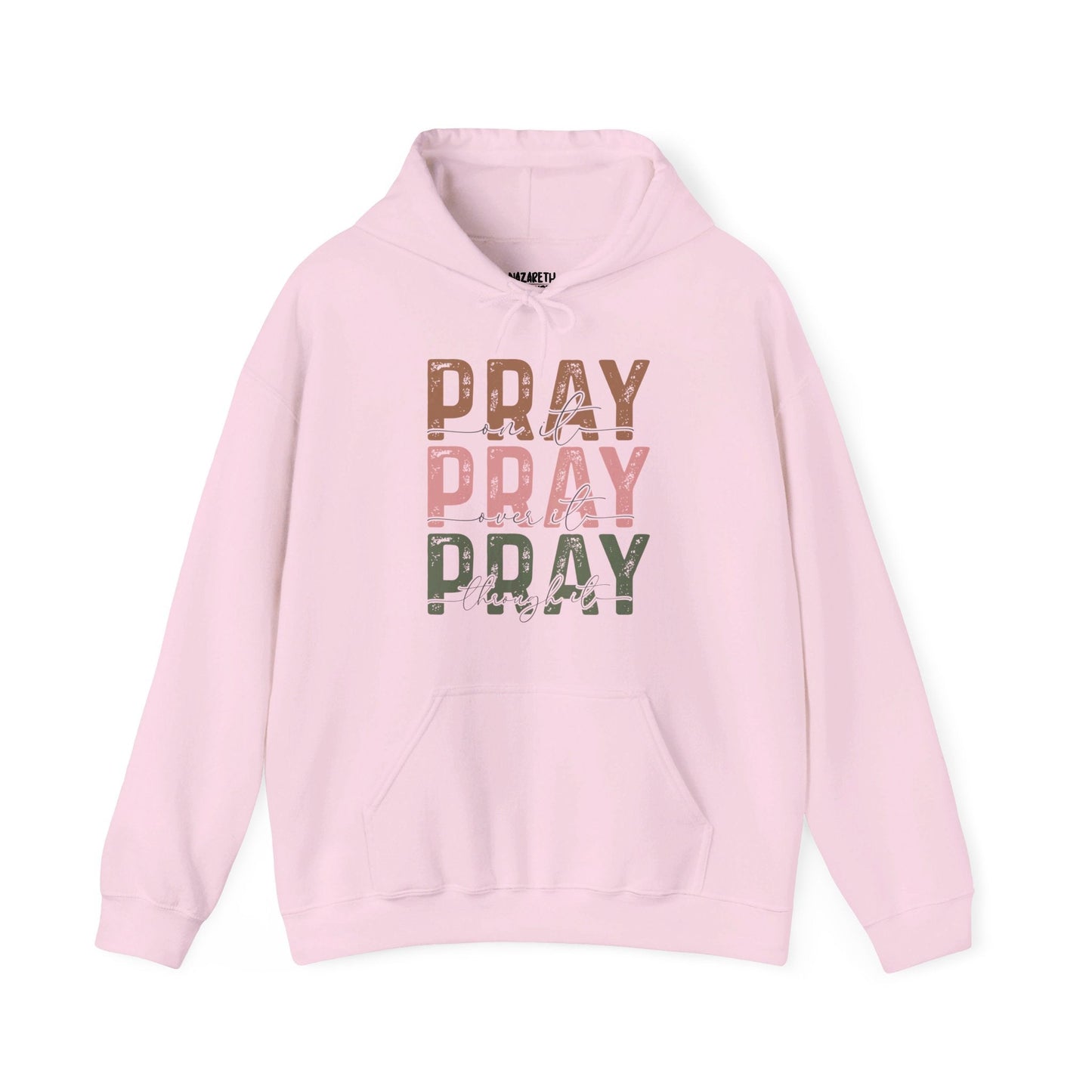 Pray On It Hoodie - Hoodie - Nazareth Treasures