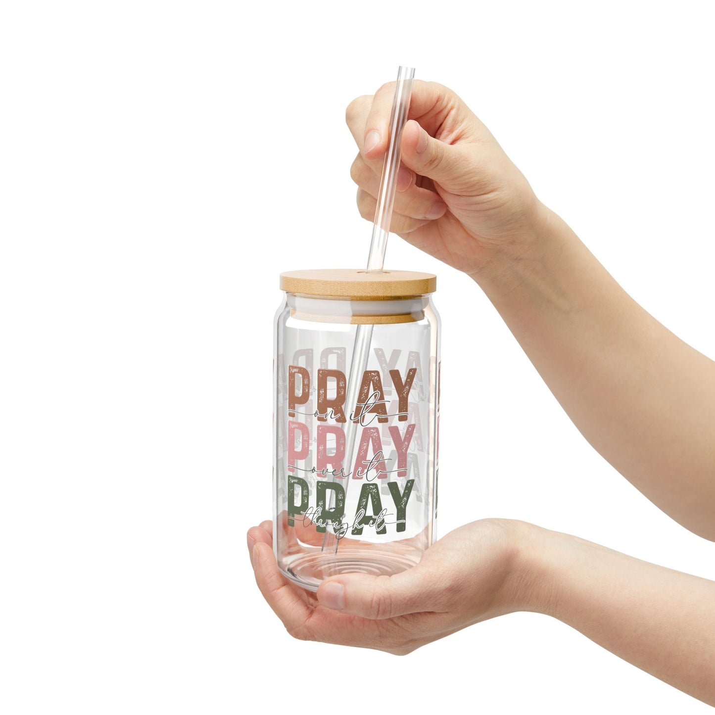 Pray On It Pray Over It Pray Through It - Cup Glass, 16oz - Mug - Nazareth Treasures