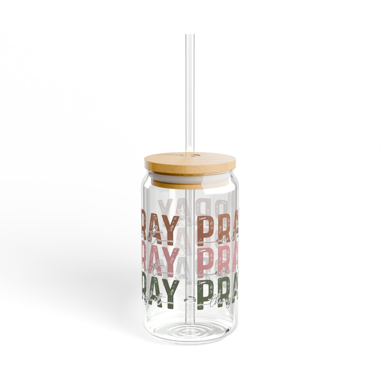Pray On It Pray Over It Pray Through It - Cup Glass, 16oz - Mug - Nazareth Treasures
