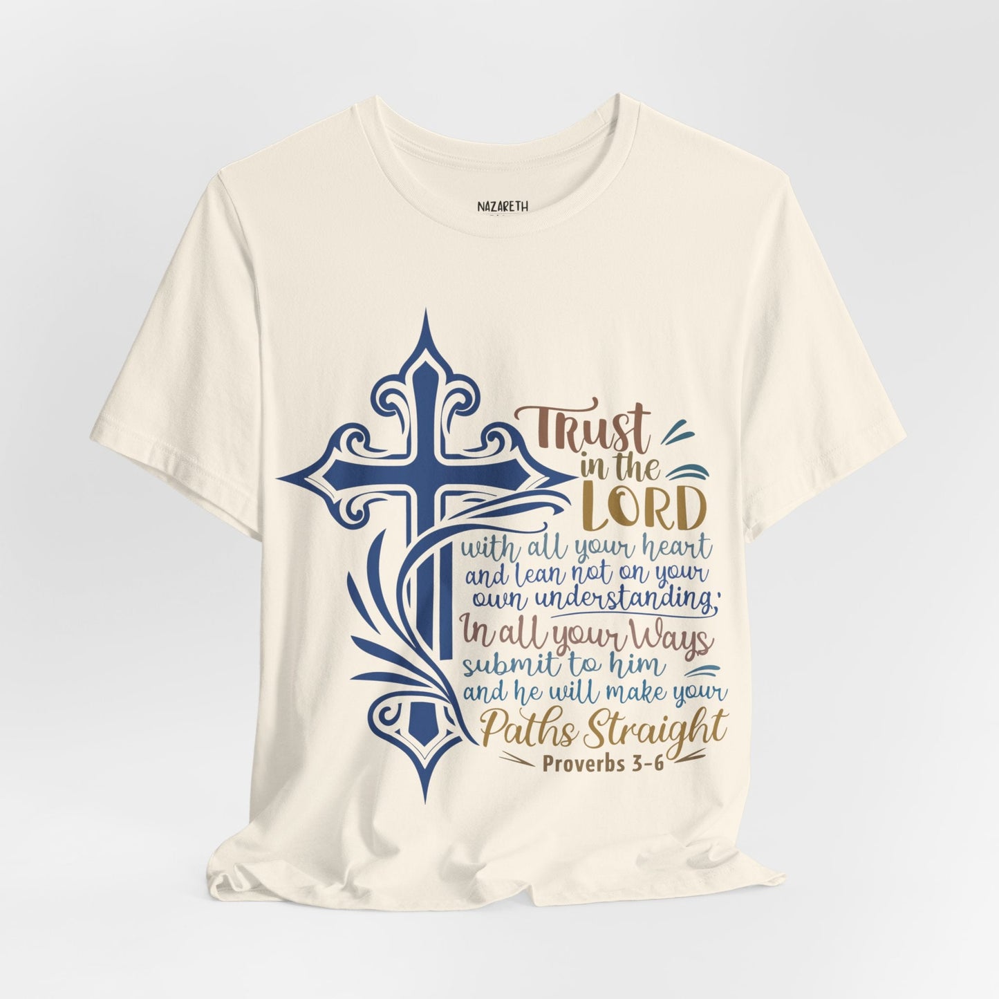 Proverbes 3 - 6 - Unisex T-Shirt - T-Shirt - Nazareth Treasures