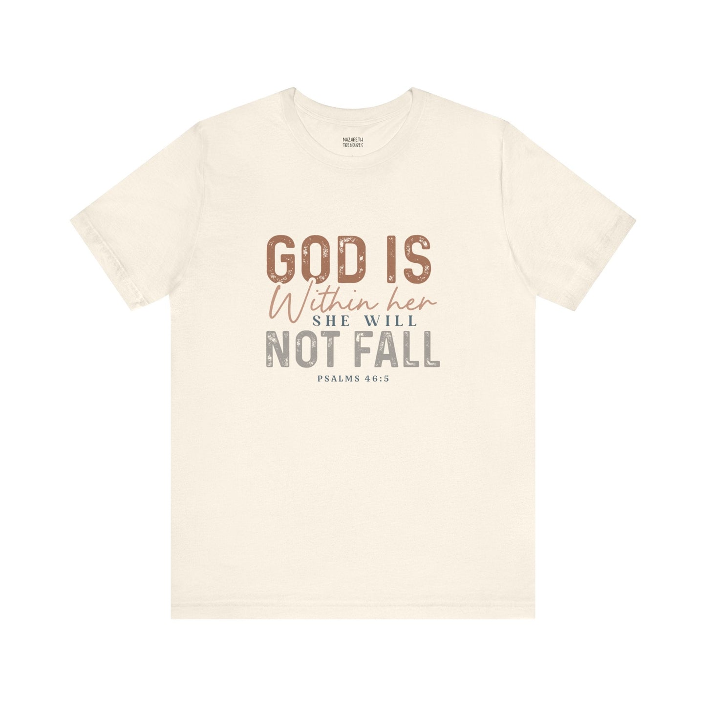 PSALM 46:5 - Unisex T-Shirt - T-Shirt - Nazareth Treasures