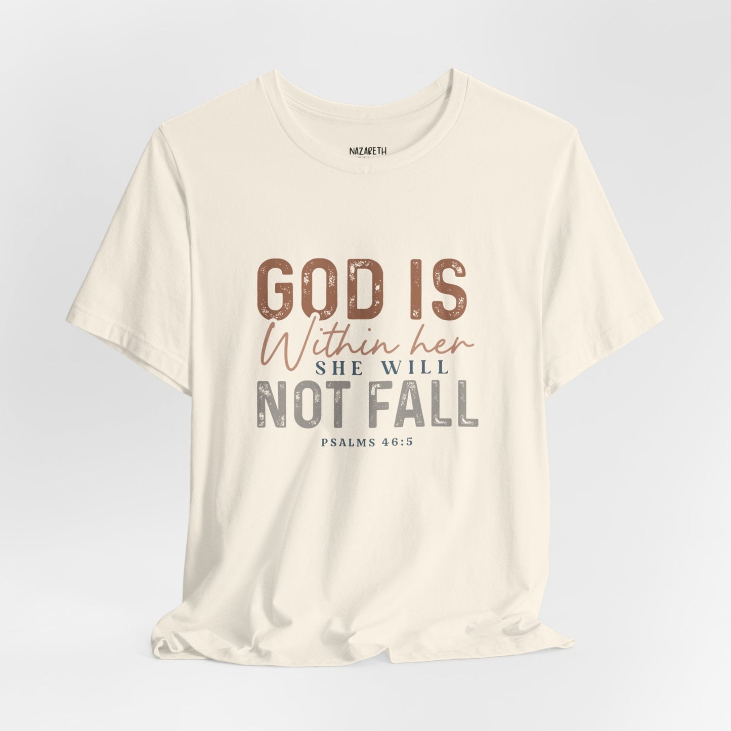 PSALM 46:5 - Unisex T-Shirt - T-Shirt - Nazareth Treasures