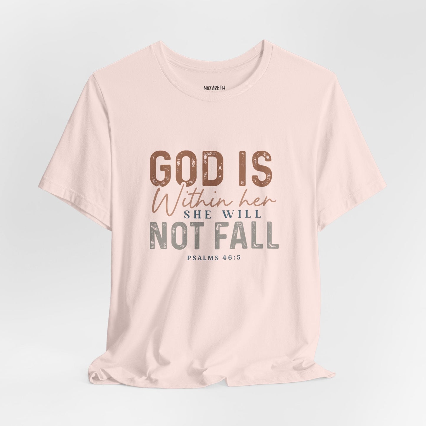 PSALM 46:5 - Unisex T-Shirt - T-Shirt - Nazareth Treasures