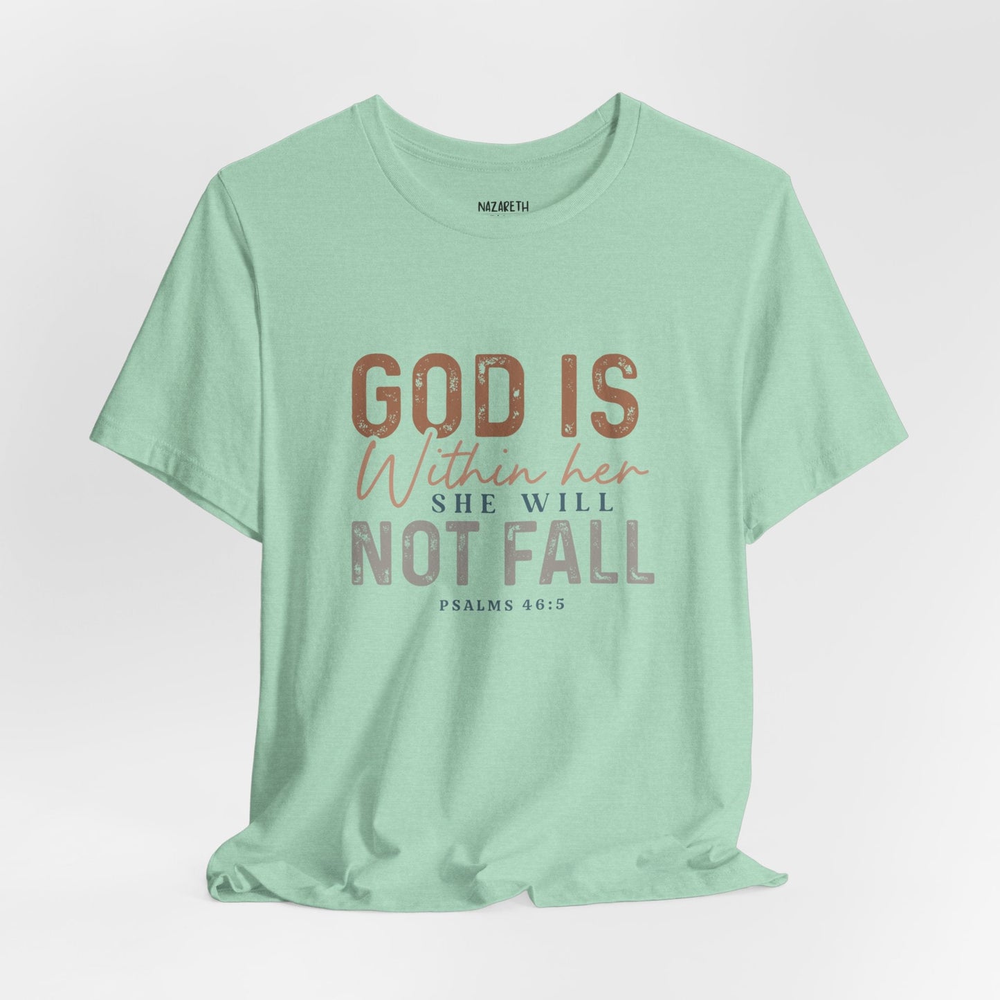 PSALM 46:5 - Unisex T-Shirt - T-Shirt - Nazareth Treasures
