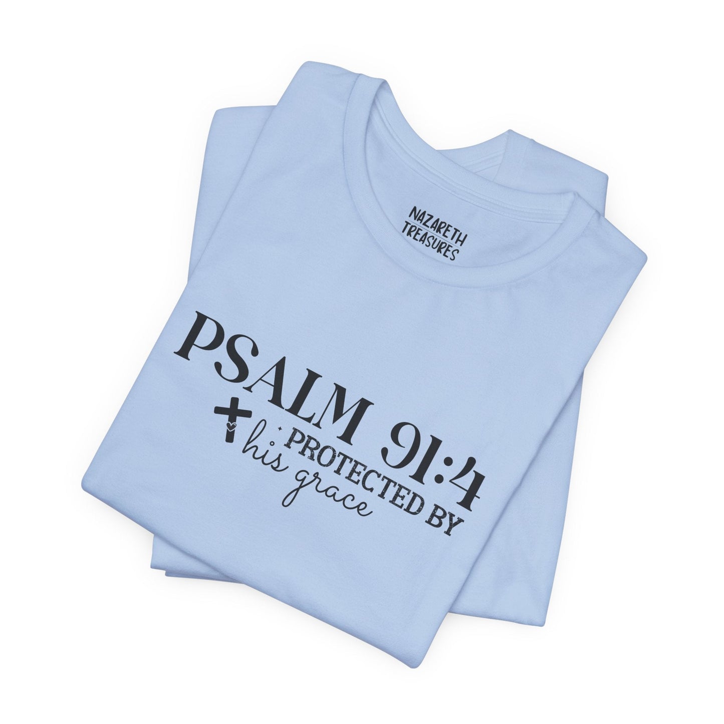 Psalm 91:4 - Unisex T-Shirt - T-Shirt - Nazareth Treasures