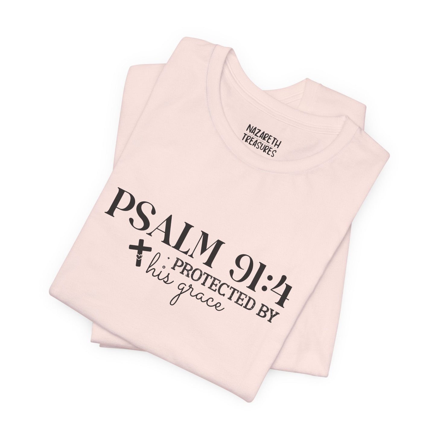 Psalm 91:4 - Unisex T-Shirt - T-Shirt - Nazareth Treasures