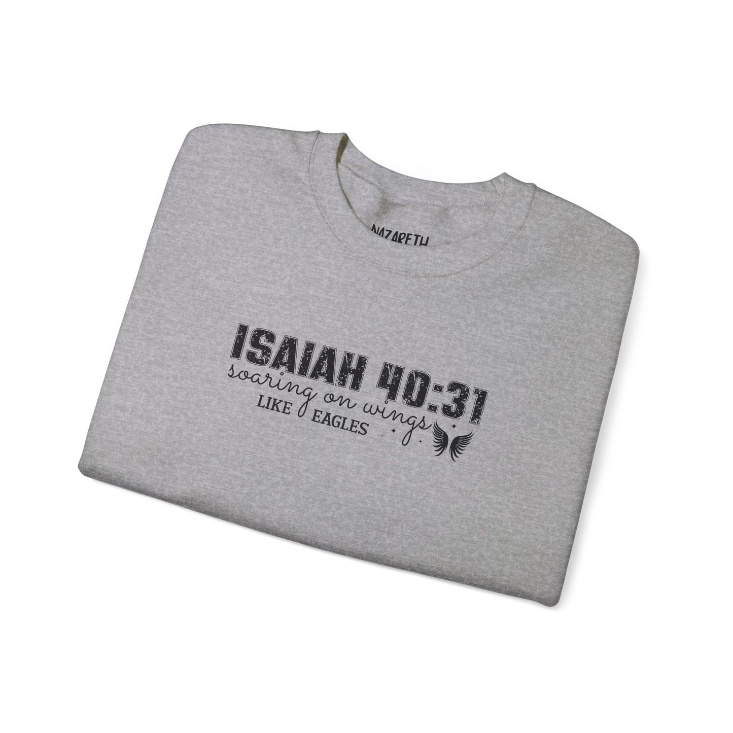 Soaring on Wings Like Eagles Crewneck Sweatshirt - Sweatshirt - Ash - Nazareth Treasures