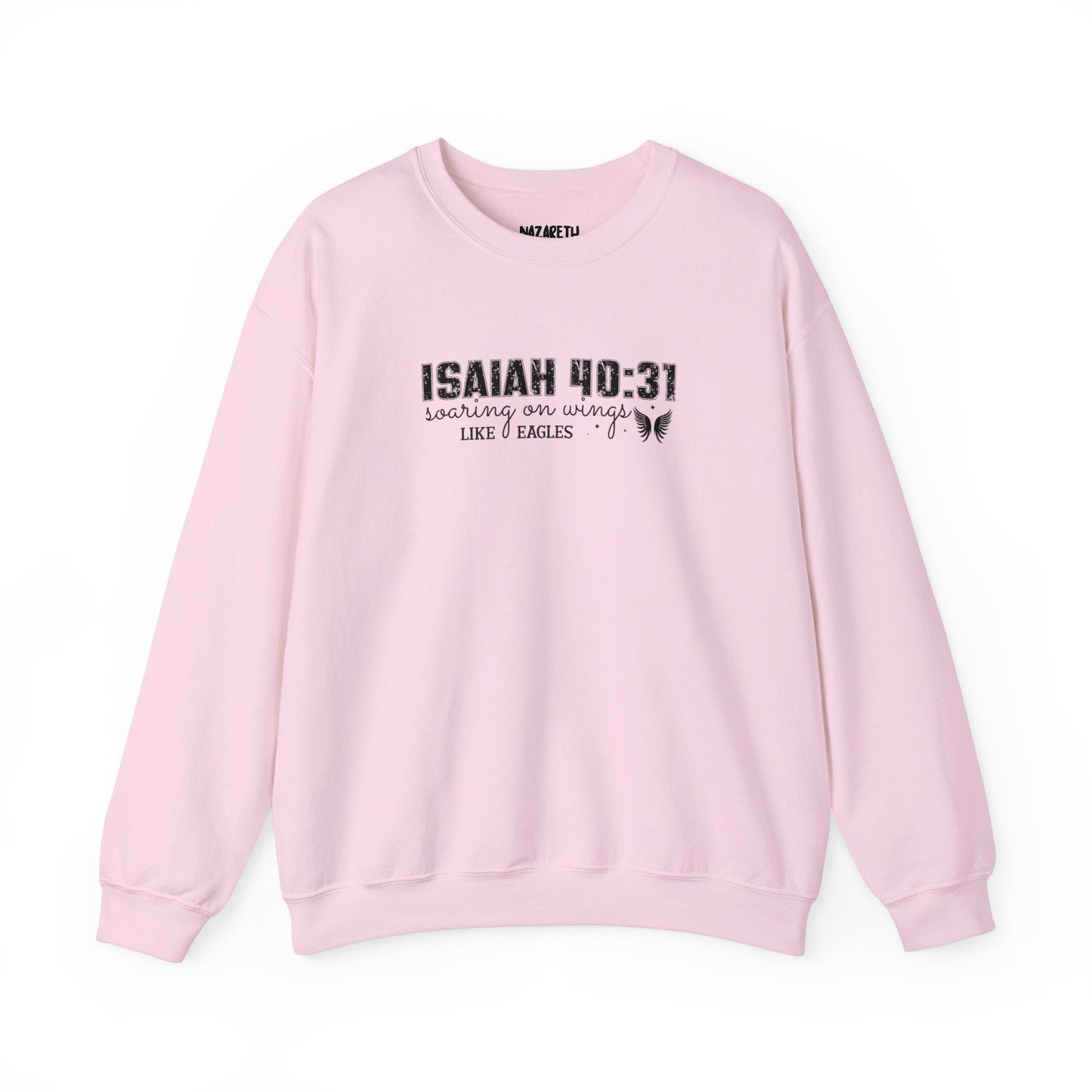 Soaring on Wings Like Eagles Crewneck Sweatshirt - Sweatshirt - Light Pink - Nazareth Treasures