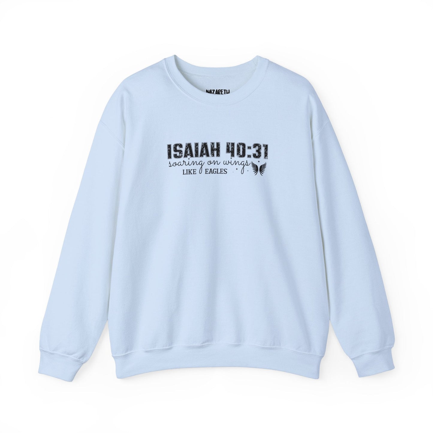Soaring on Wings Like Eagles Crewneck Sweatshirt - Sweatshirt - Light Blue - Nazareth Treasures