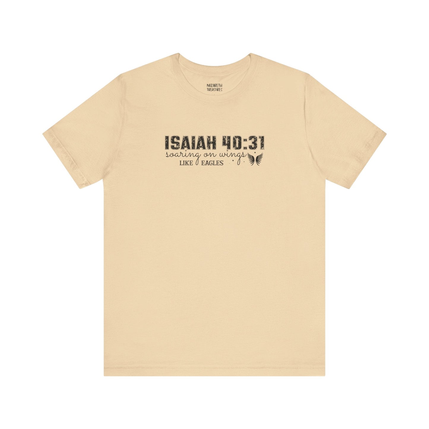 Soaring on Wings Like Eagles - Isaiah 40:31 - Unisex T-Shirt - T-Shirt - Nazareth Treasures