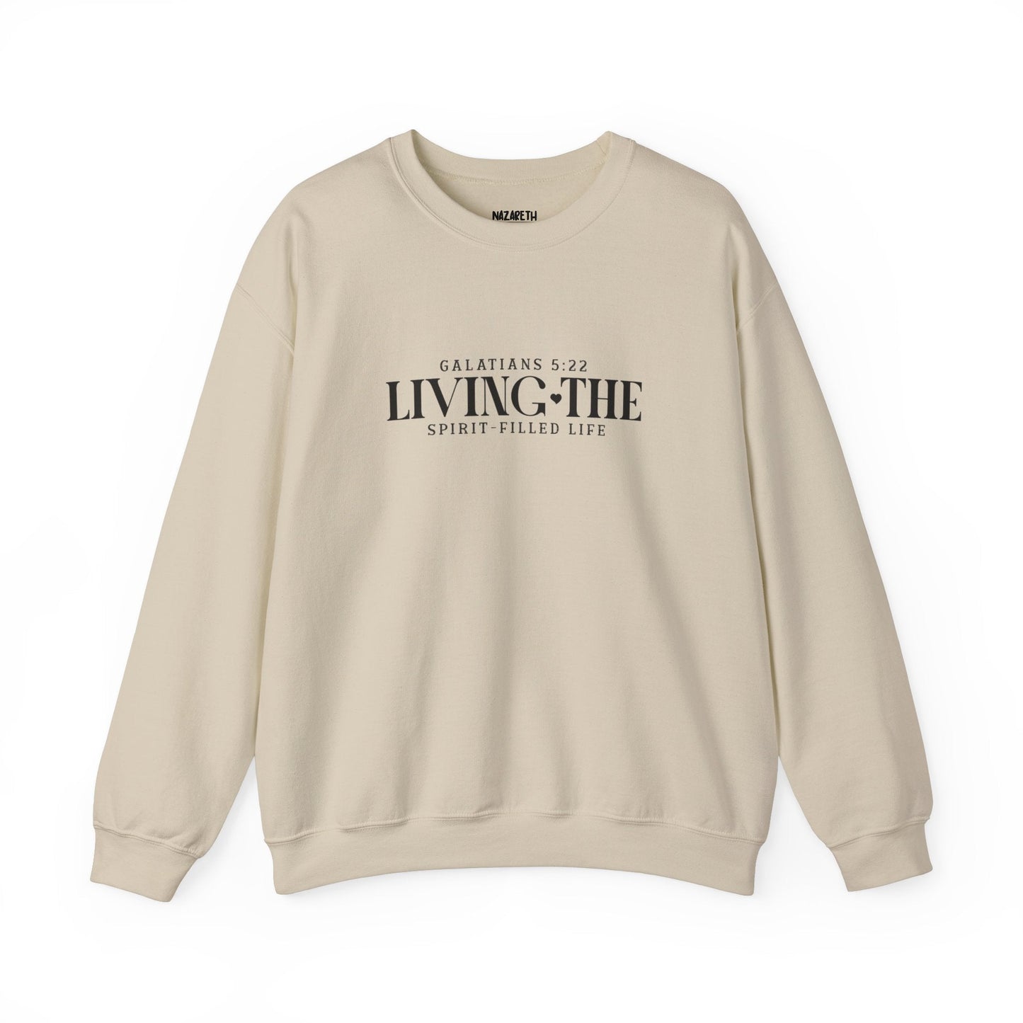 Spirit - Filled Life Crewneck Sweatshirt - Galatians 5:22 - Sweatshirt - Nazareth Treasures