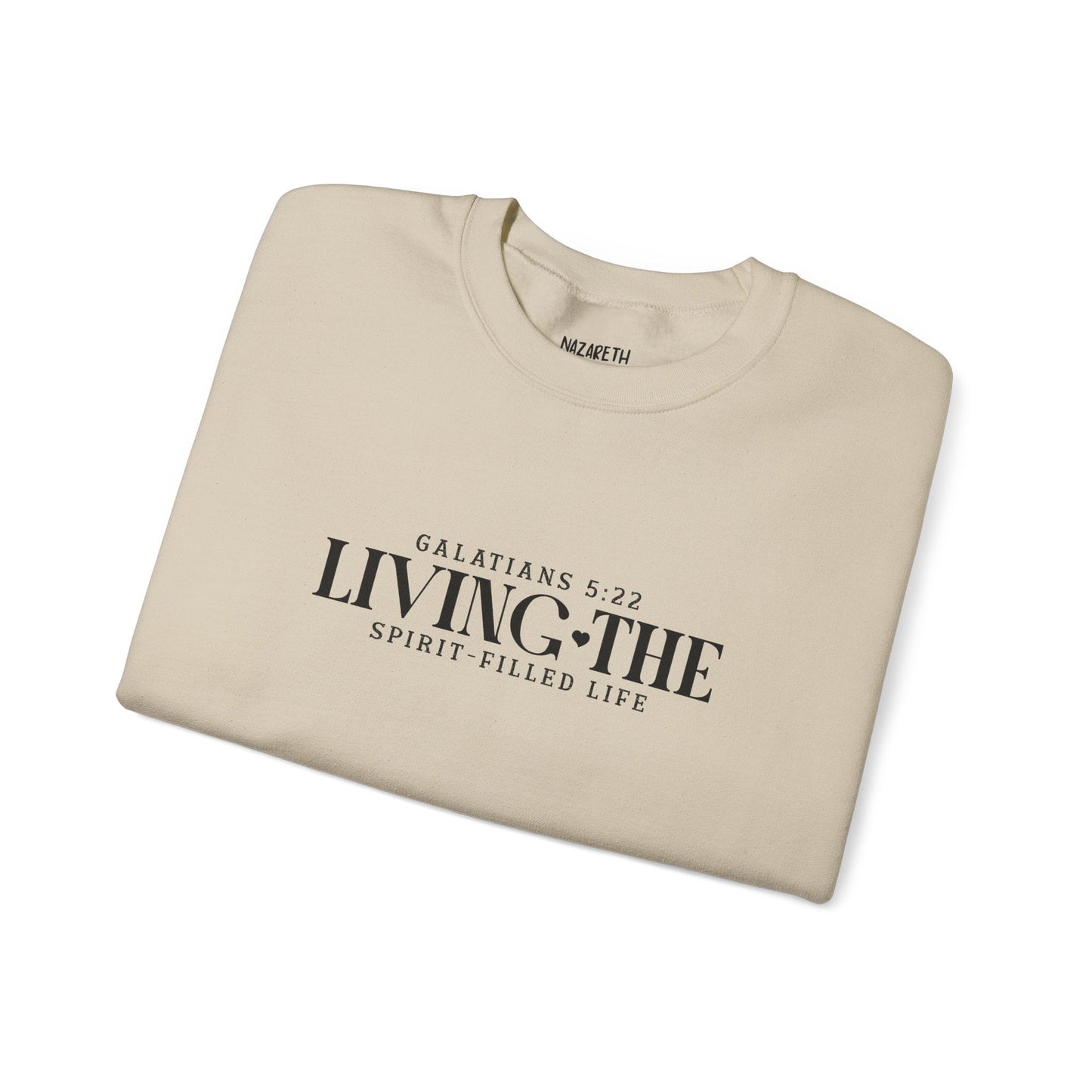 Spirit - Filled Life Crewneck Sweatshirt - Galatians 5:22 - Sweatshirt - Nazareth Treasures