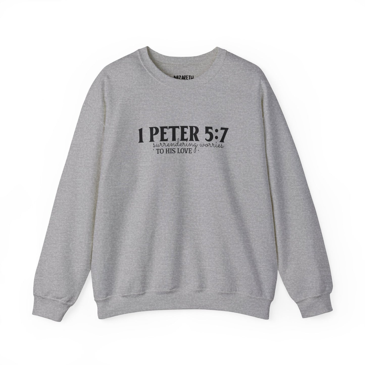 Surrendering Worries to His Love Crewneck Sweatshirt - Sweatshirt - Nazareth Treasures