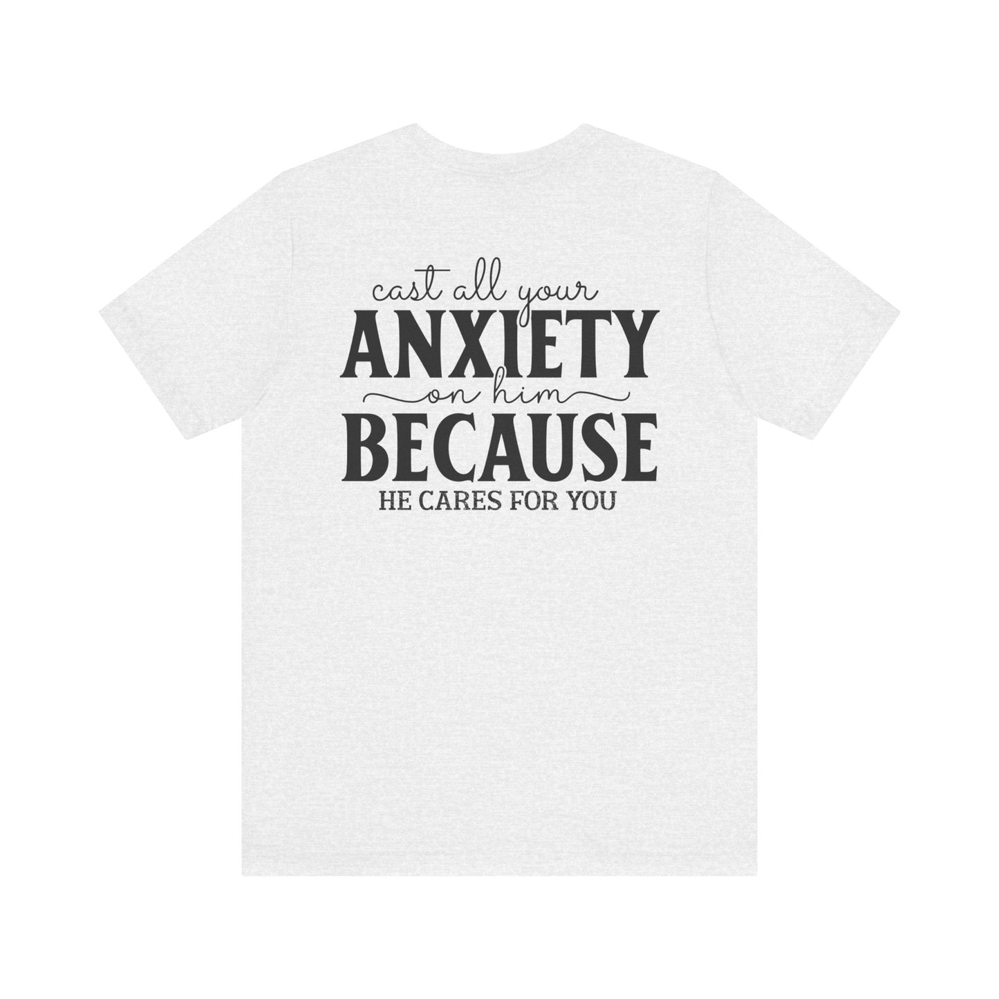 Surrendering Worries to His Love - Peter 5:7 - Unisex T-Shirt - T-Shirt - Nazareth Treasures