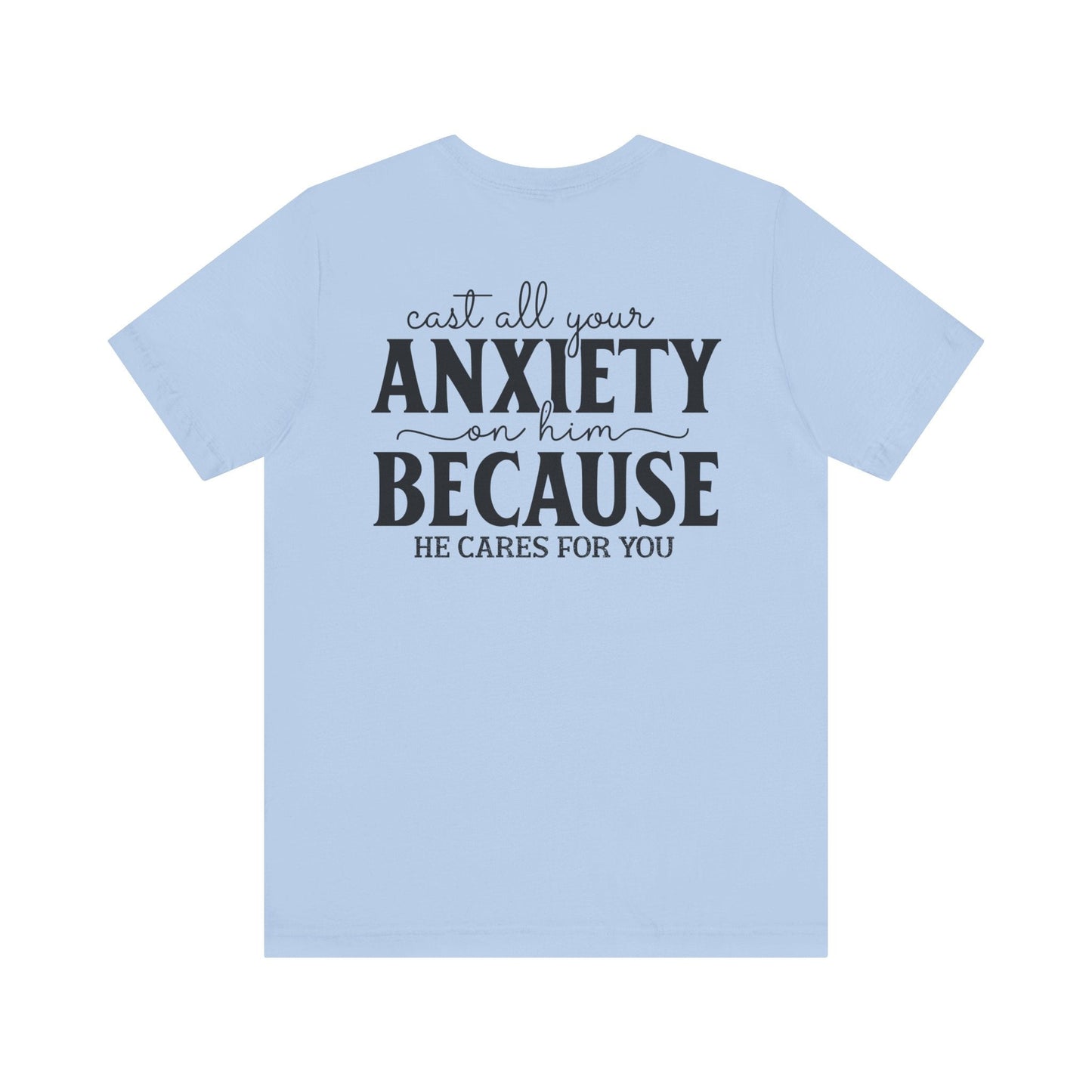 Surrendering Worries to His Love - Peter 5:7 - Unisex T-Shirt - T-Shirt - Nazareth Treasures