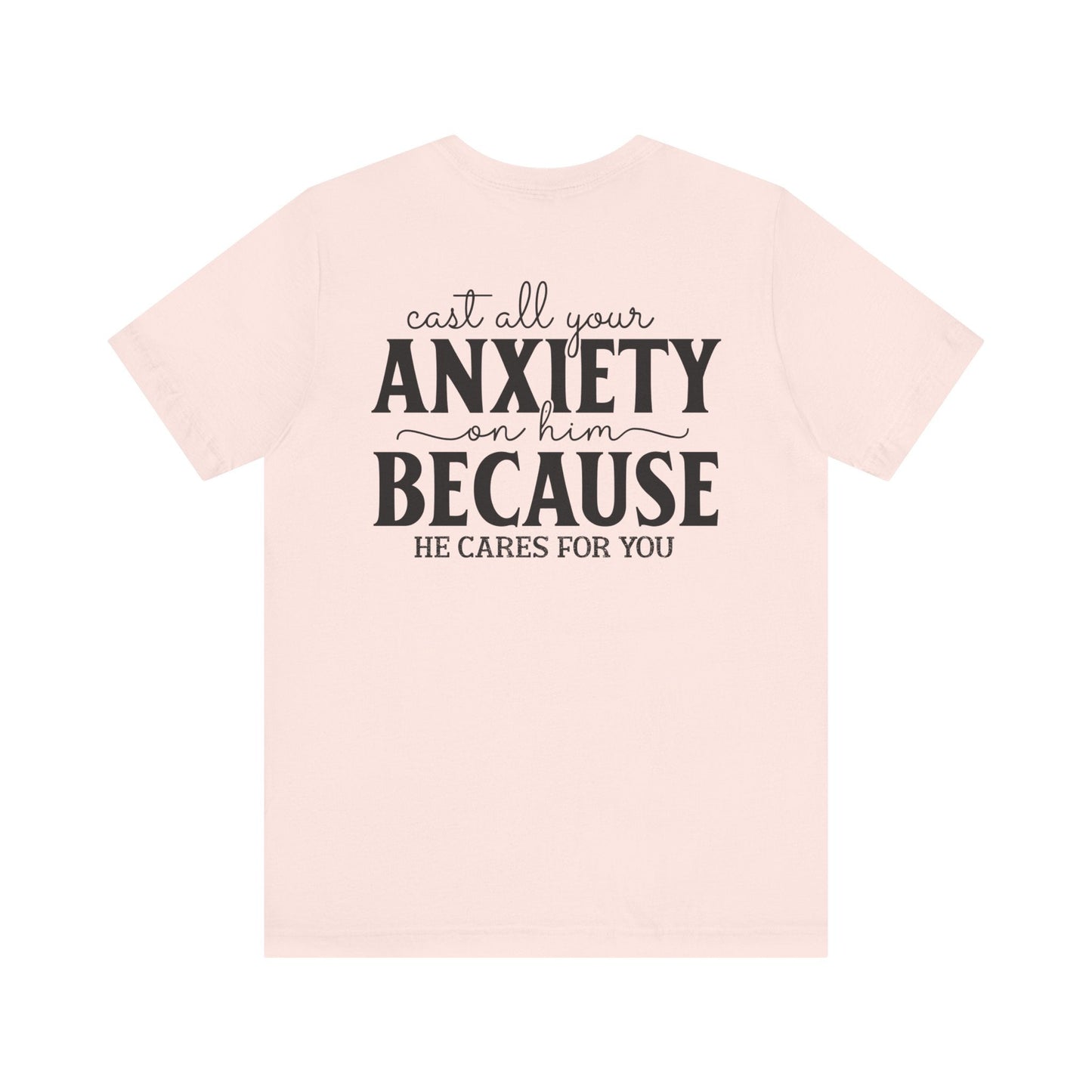 Surrendering Worries to His Love - Peter 5:7 - Unisex T-Shirt - T-Shirt - Nazareth Treasures