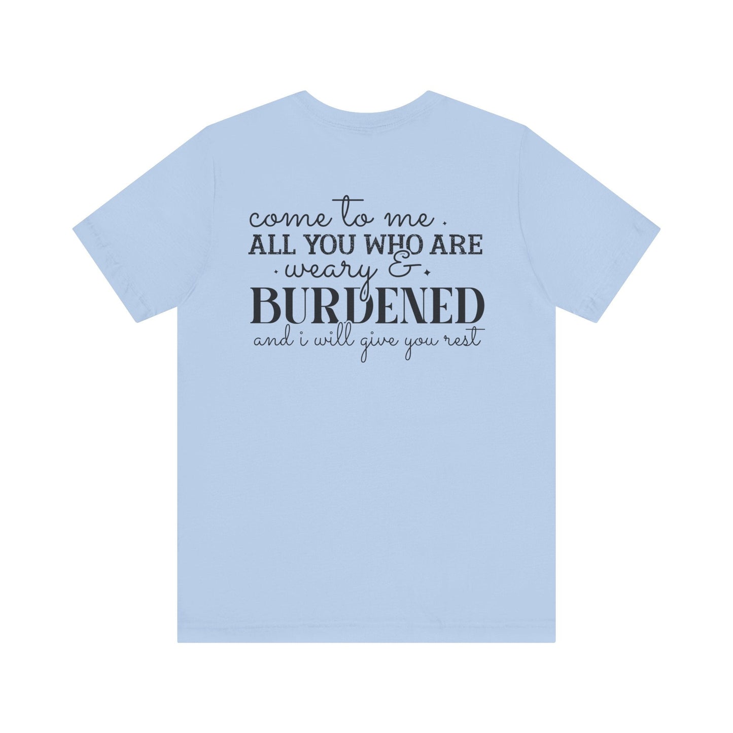 Sustained by Divine Joy - Nehemiah 8:10 - Unisex T-Shirt - T-Shirt - Nazareth Treasures