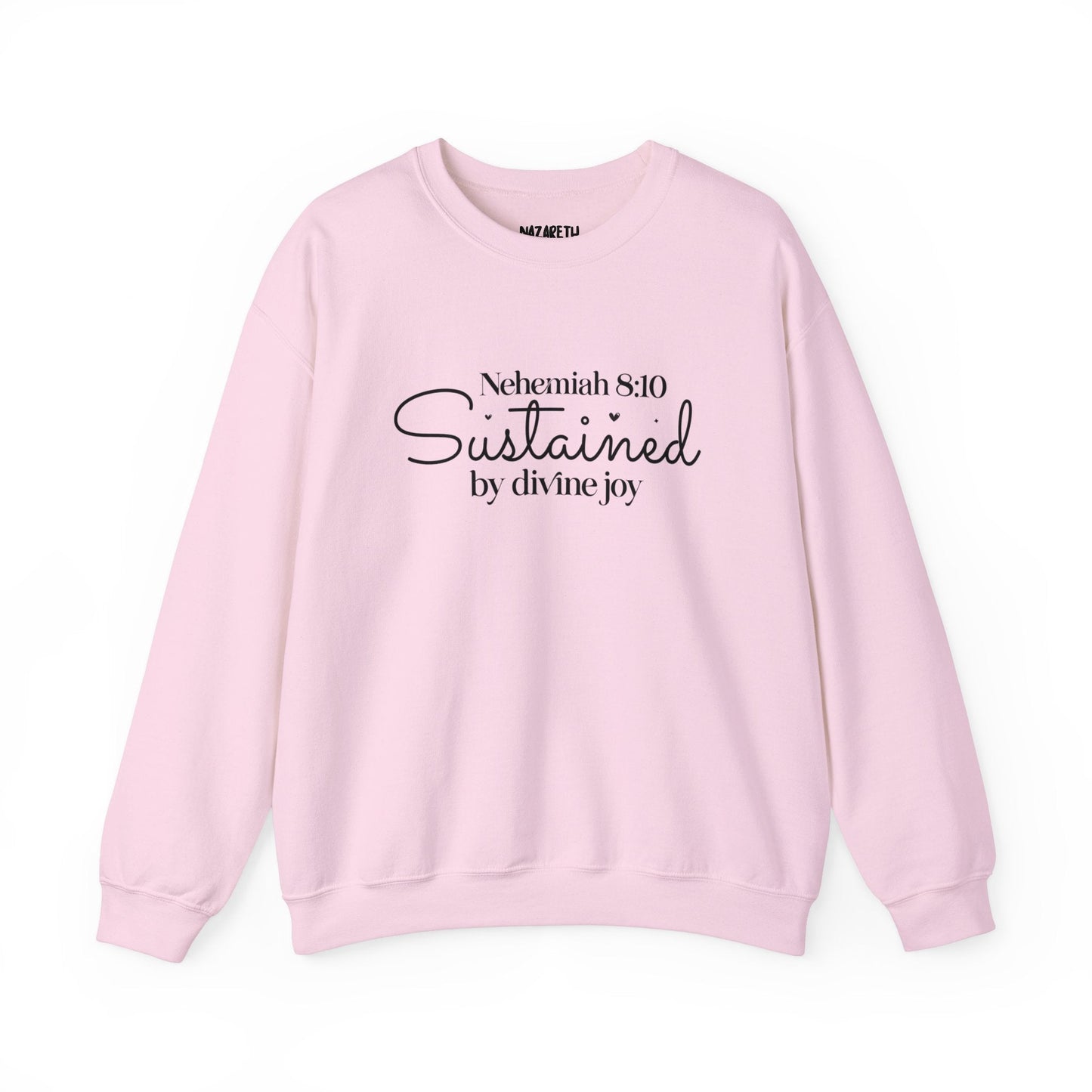Sustained by Divine Joy Unisex Sweatshirt - Sweatshirt - Nazareth Treasures