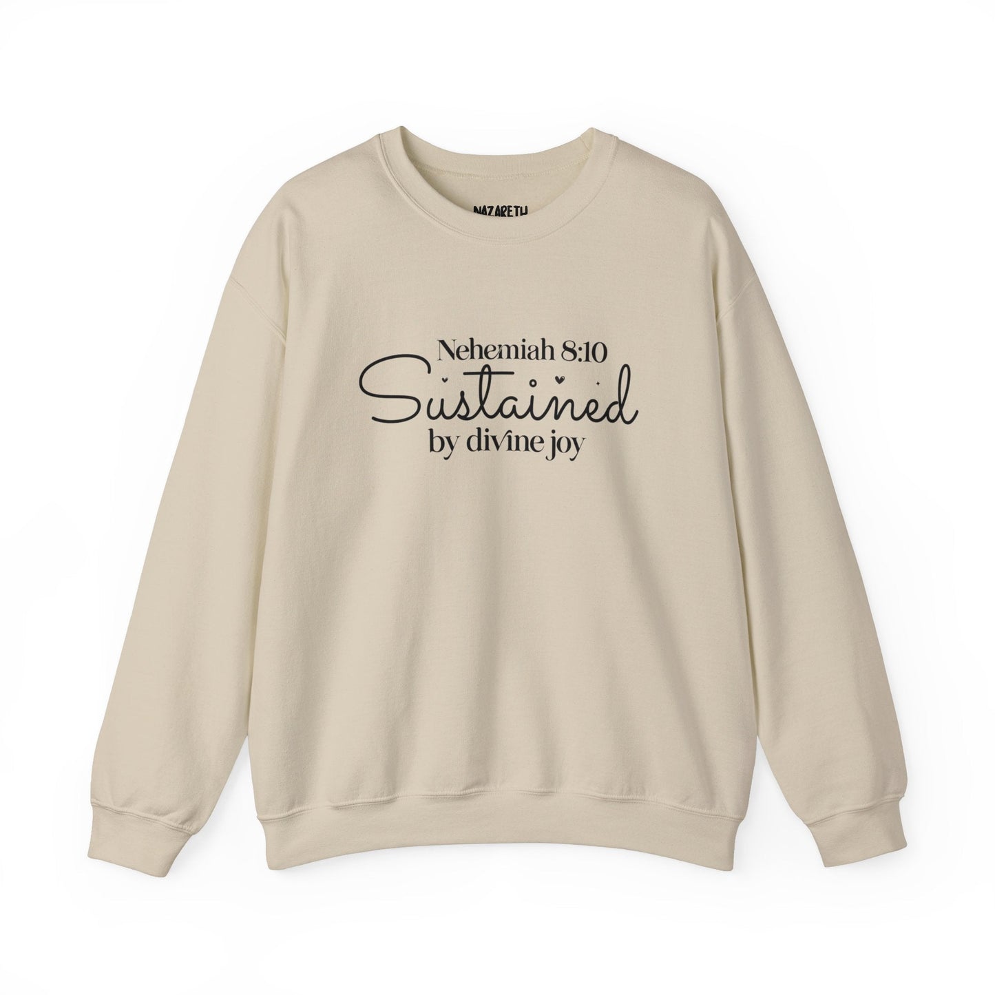 Sustained by Divine Joy Unisex Sweatshirt - Sweatshirt - Nazareth Treasures