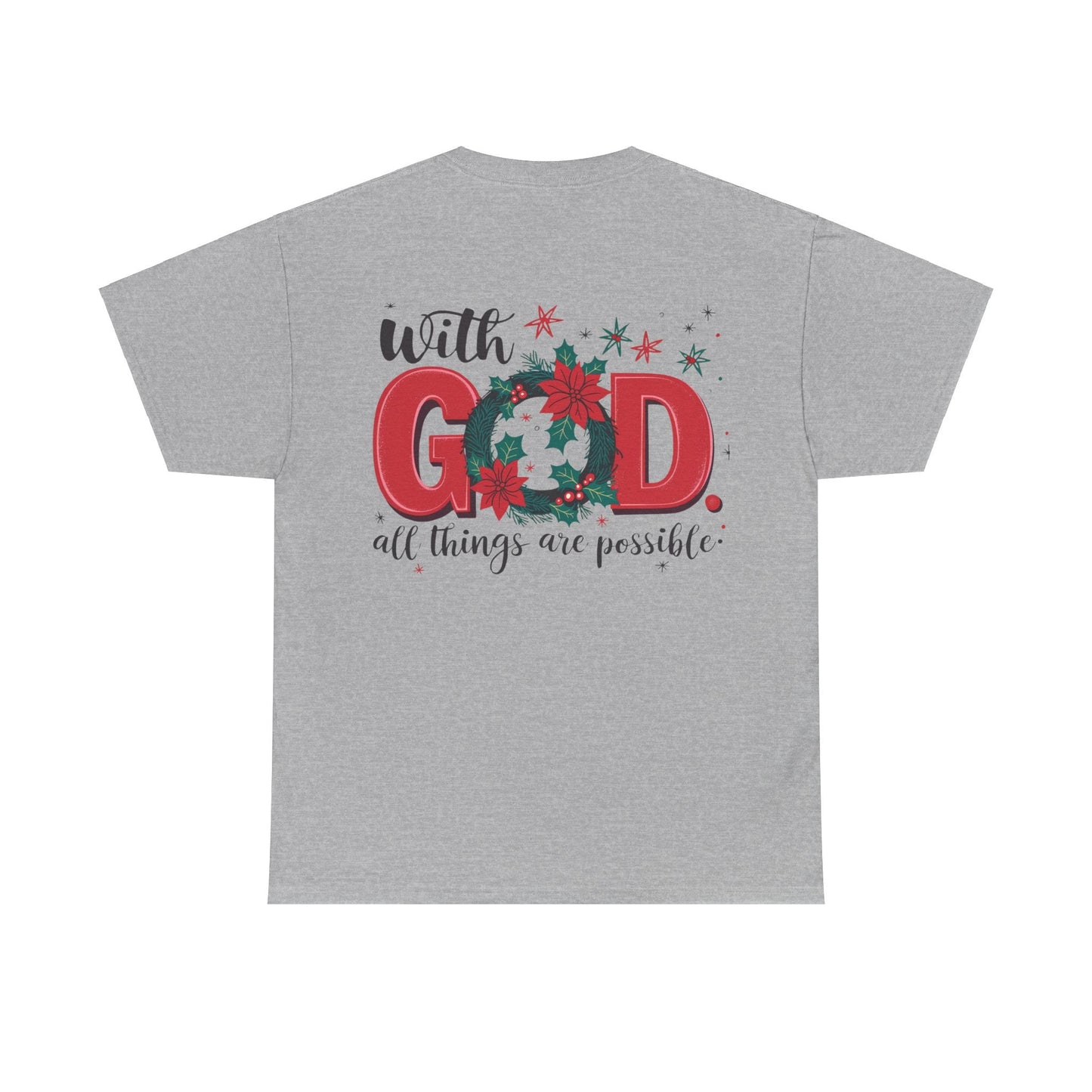 T-shirt With God all things are possible - T-Shirt - Nazareth Treasures