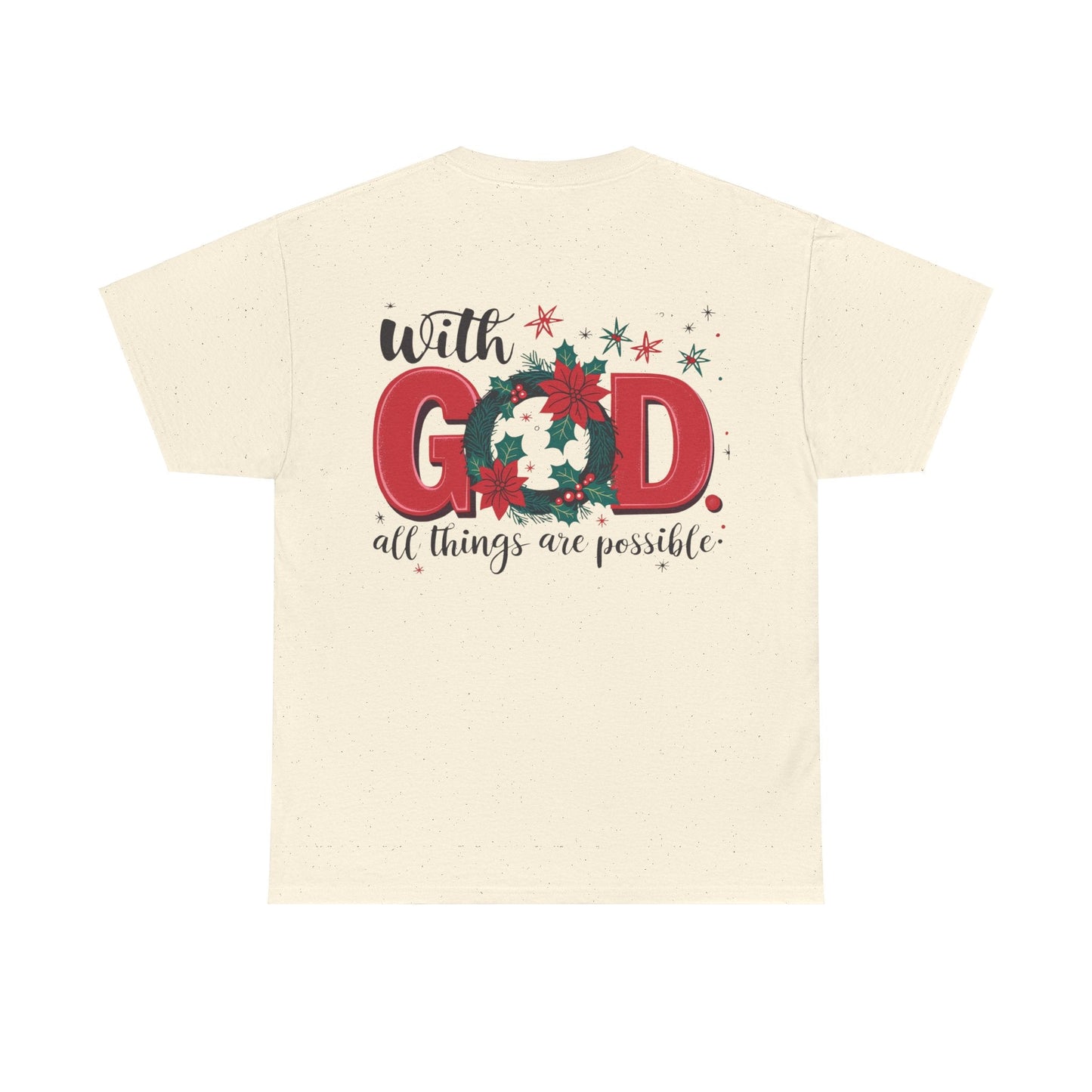 T-shirt With God all things are possible - T-Shirt - Nazareth Treasures