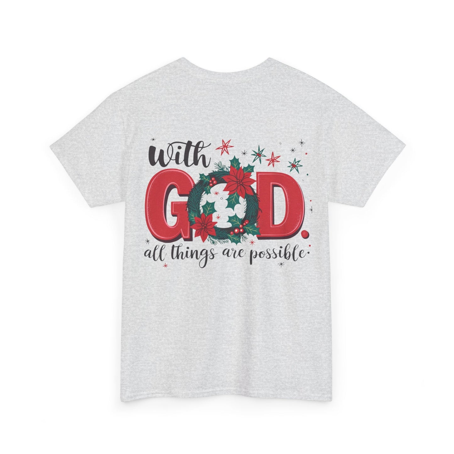 T-shirt With God all things are possible - T-Shirt - Nazareth Treasures