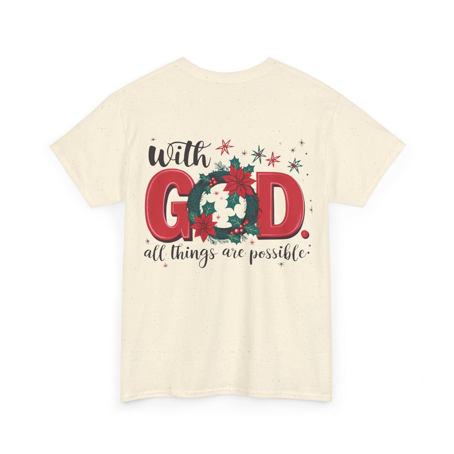 T-shirt With God all things are possible - T-Shirt - Nazareth Treasures