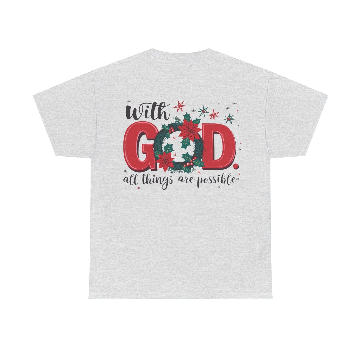 T-shirt With God all things are possible - T-Shirt - Nazareth Treasures