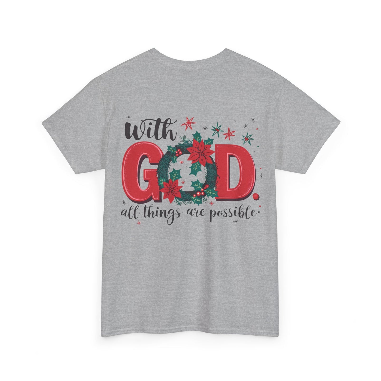 T-shirt With God all things are possible - T-Shirt - Nazareth Treasures