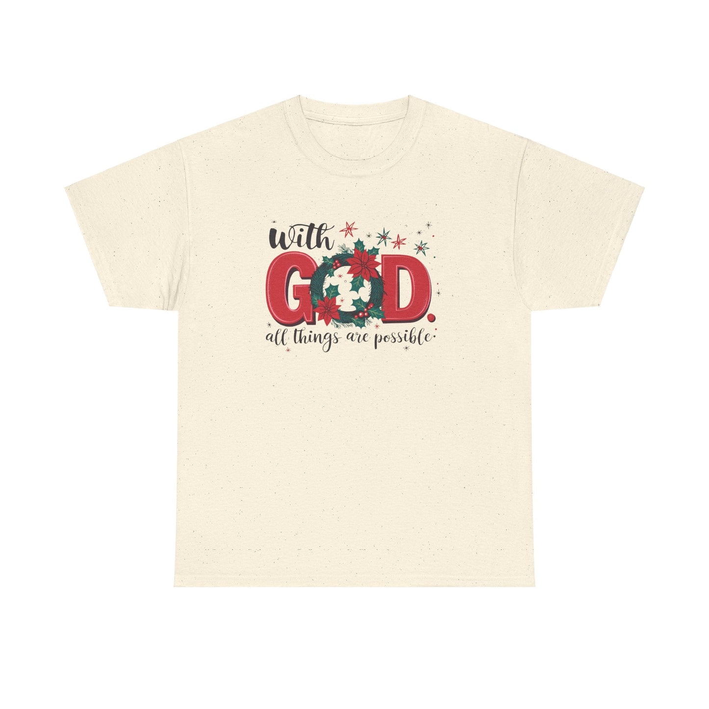 T-shirt With God all things are possible - T-Shirt - Nazareth Treasures