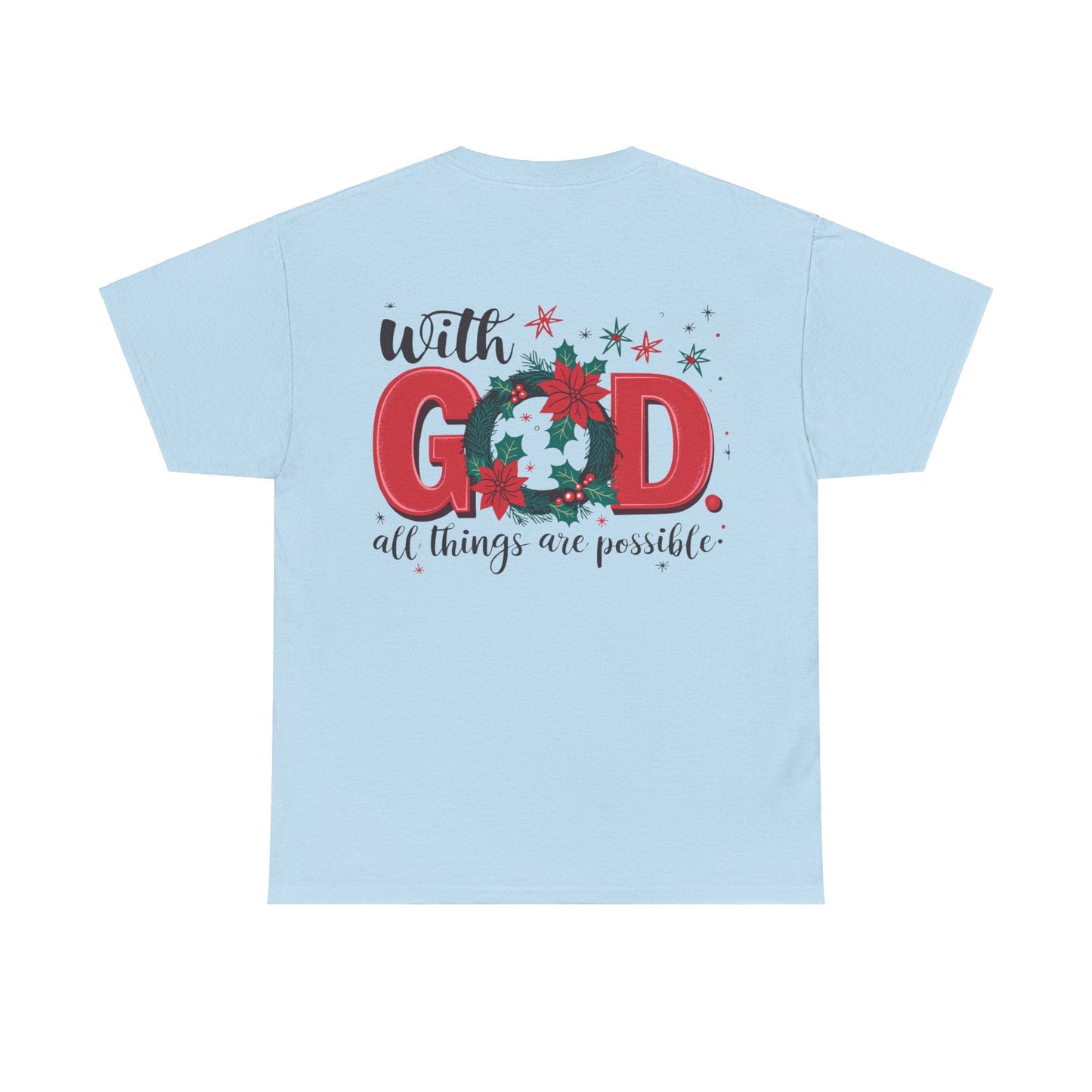 T-shirt With God all things are possible - T-Shirt - Nazareth Treasures