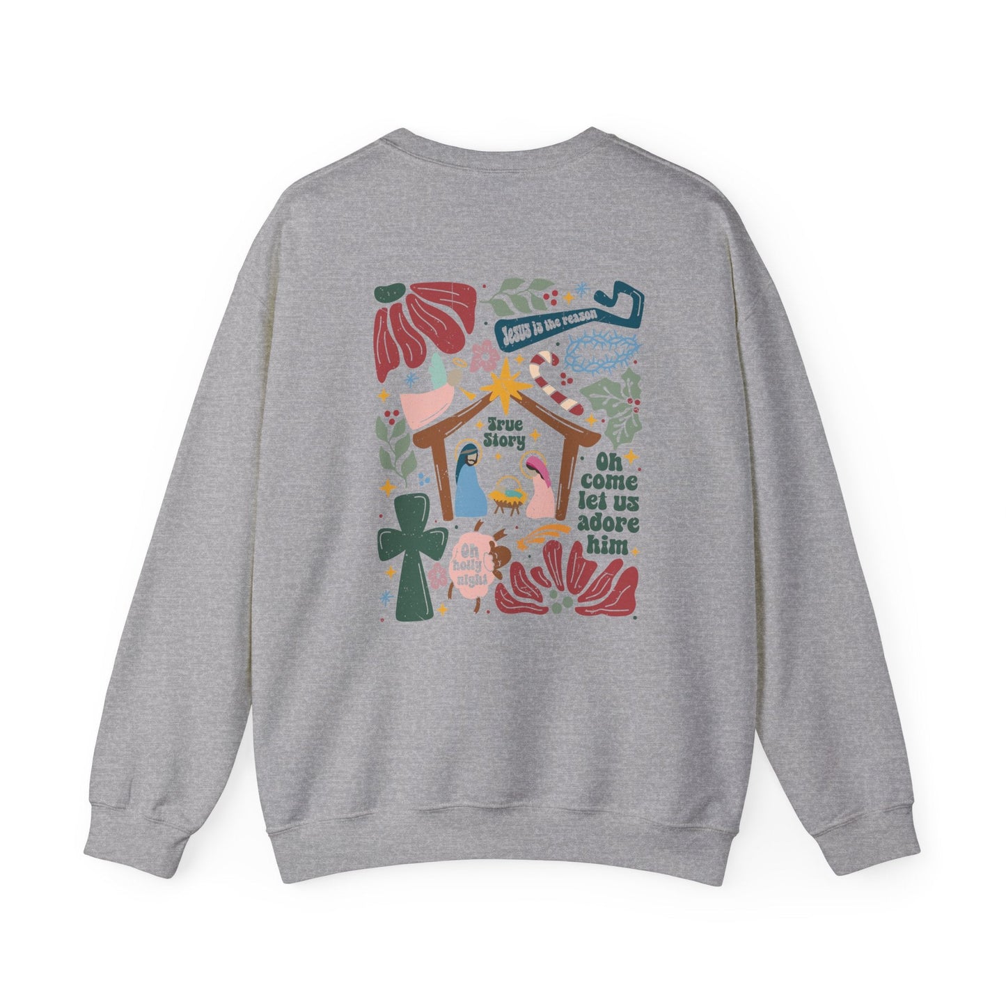 True Story Christmas Sweatshirt - Sweatshirt - Nazareth Treasures