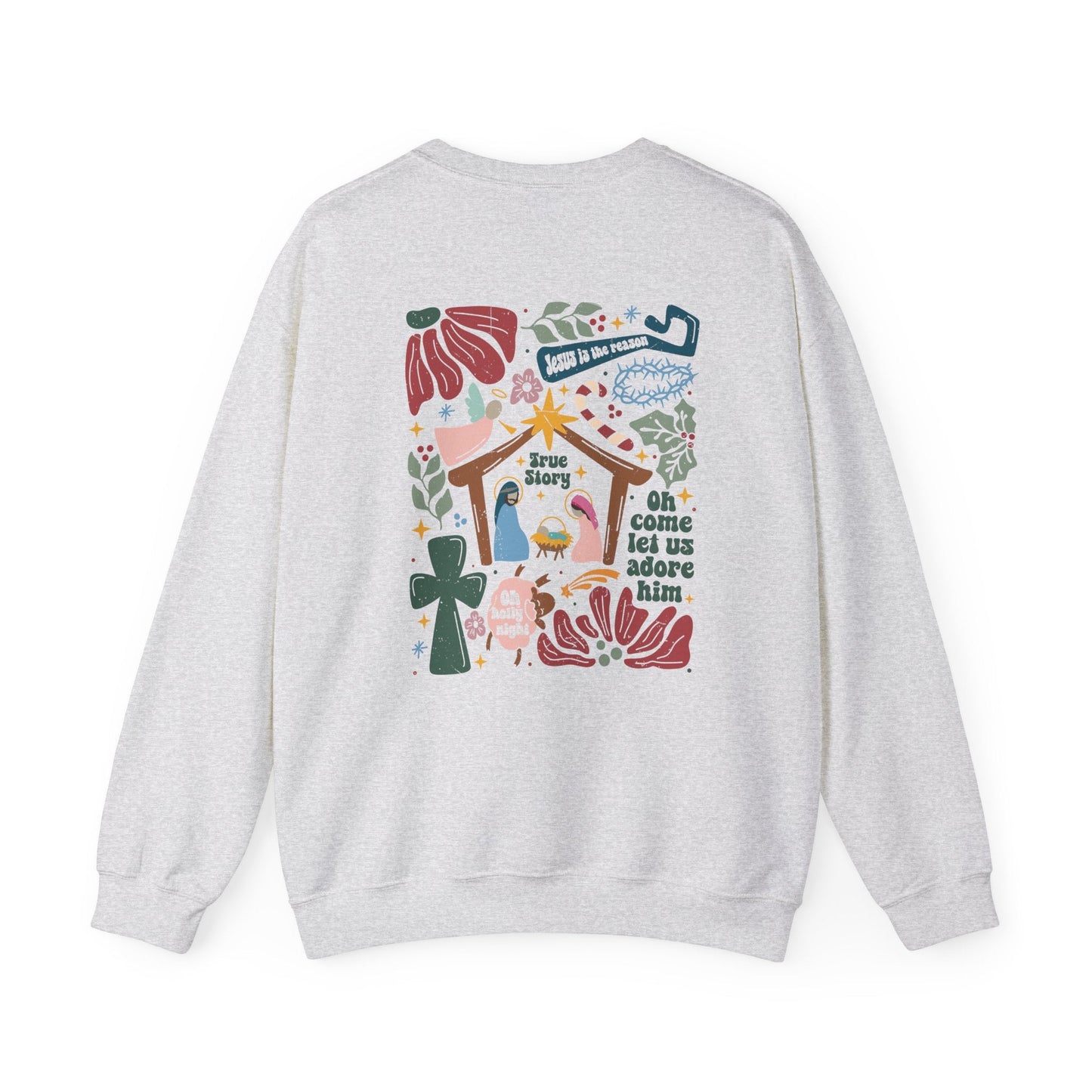 True Story Christmas Sweatshirt - Sweatshirt - Nazareth Treasures