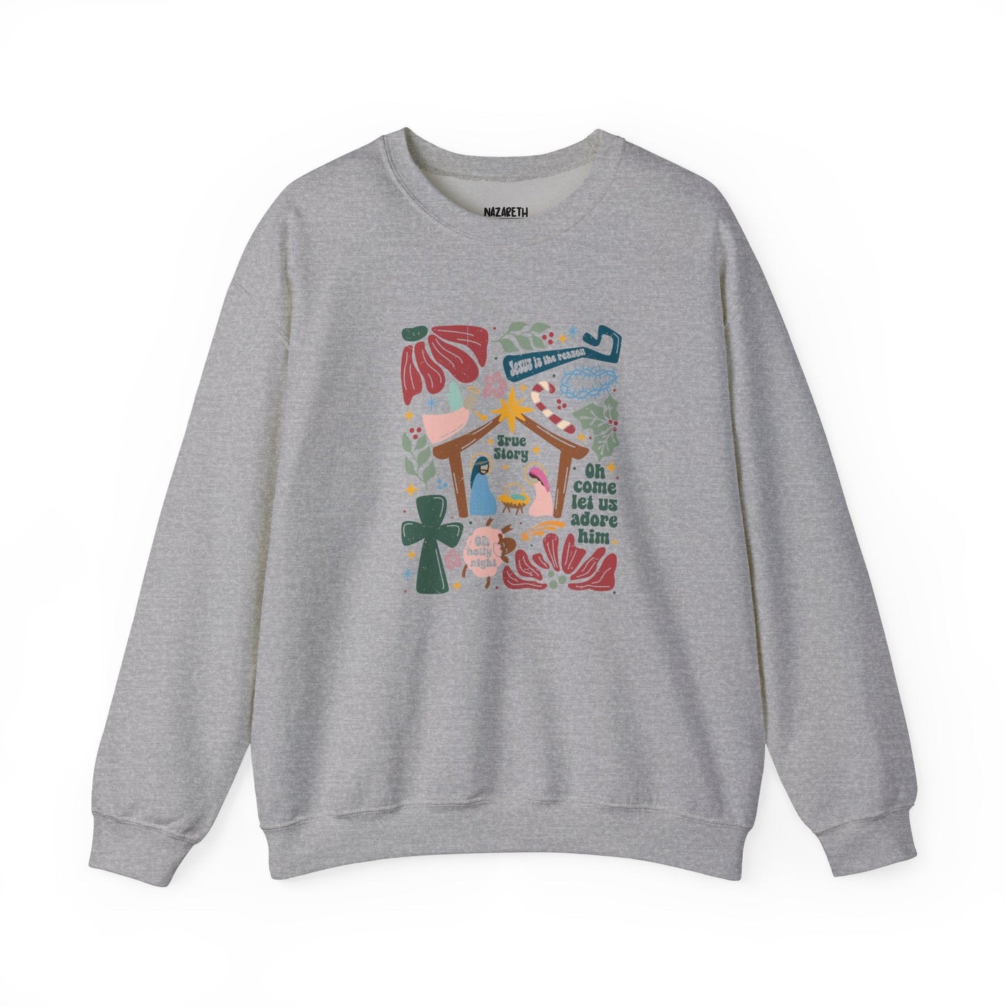 True Story Christmas Sweatshirt - Sweatshirt - Nazareth Treasures