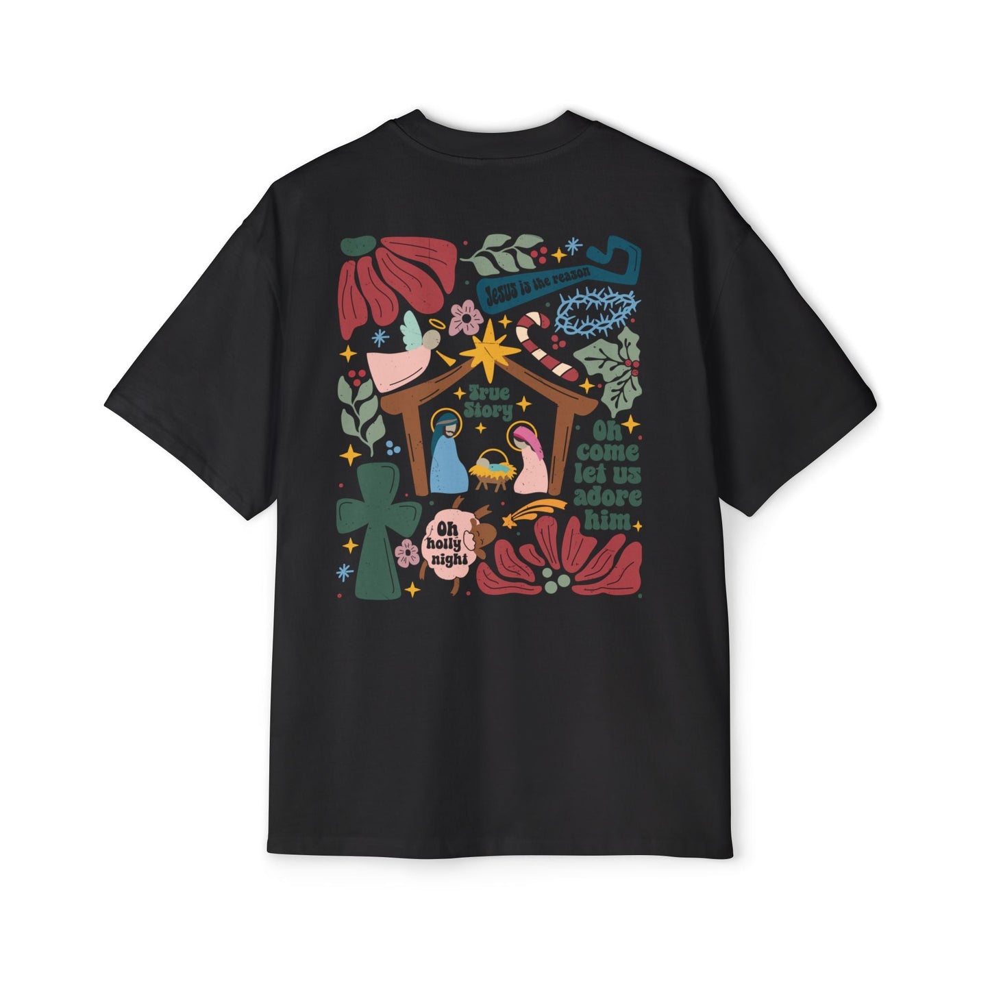 True Story Nativity - Christmas Oversized T-shirt - T-Shirt - Nazareth Treasures
