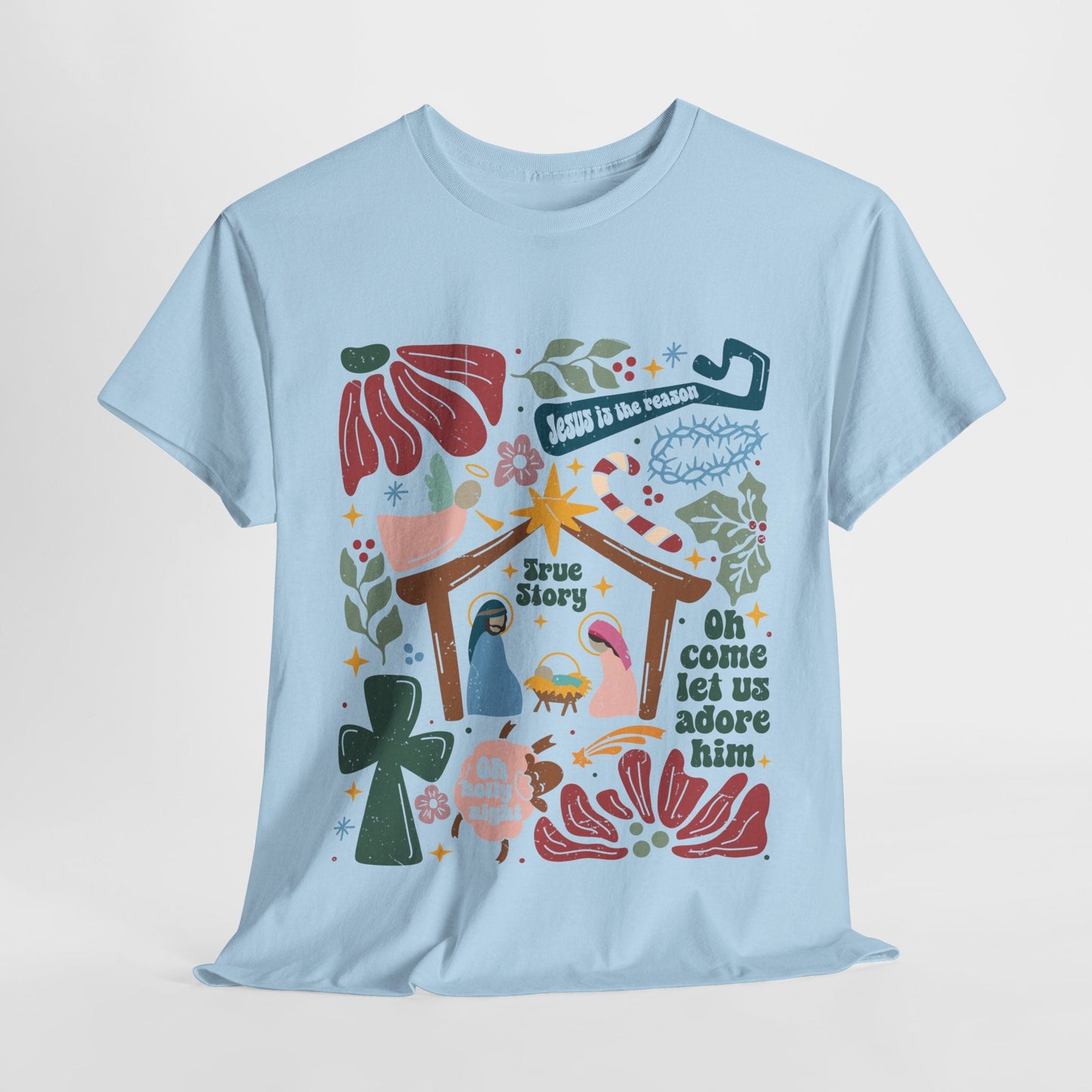 True Story Nativity - Jesus Is the Reason - Christmas T - shhirt - T-Shirt - Nazareth Treasures