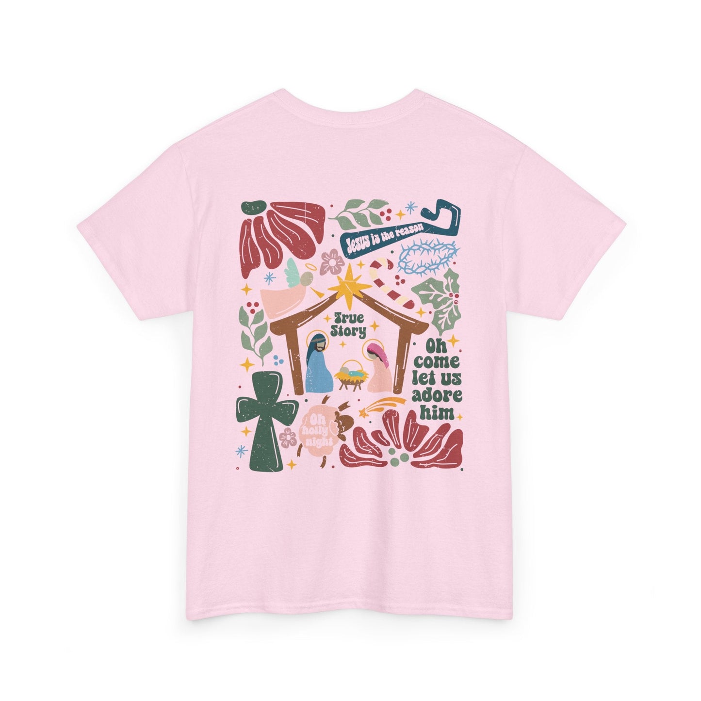 True Story Nativity - Jesus Is the Reason - Christmas T - shhirt - T-Shirt - Nazareth Treasures