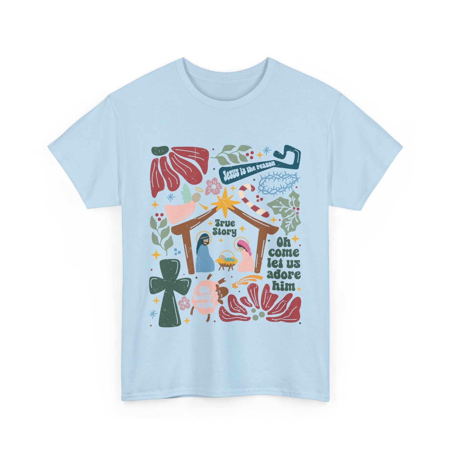 True Story Nativity - Jesus Is the Reason - Christmas T - shhirt - T-Shirt - Nazareth Treasures