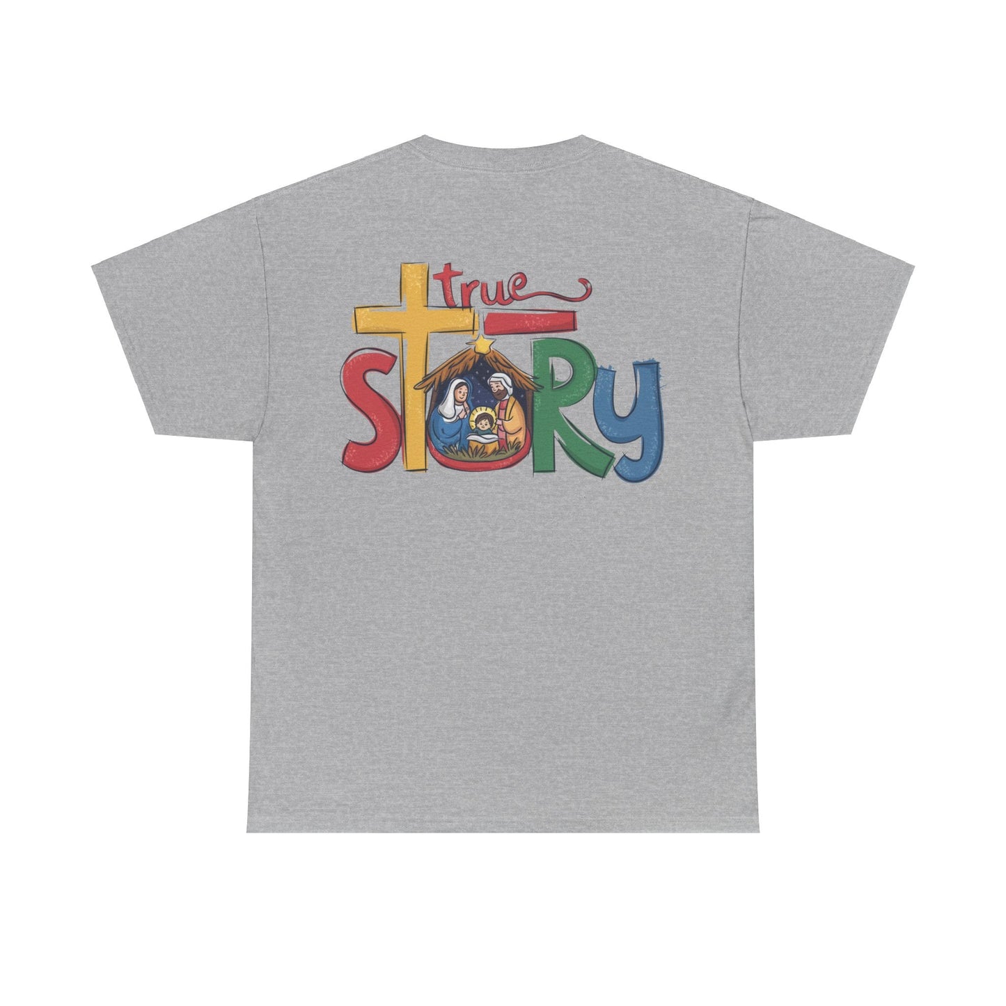 True Story T-shirt - T-Shirt - Nazareth Treasures