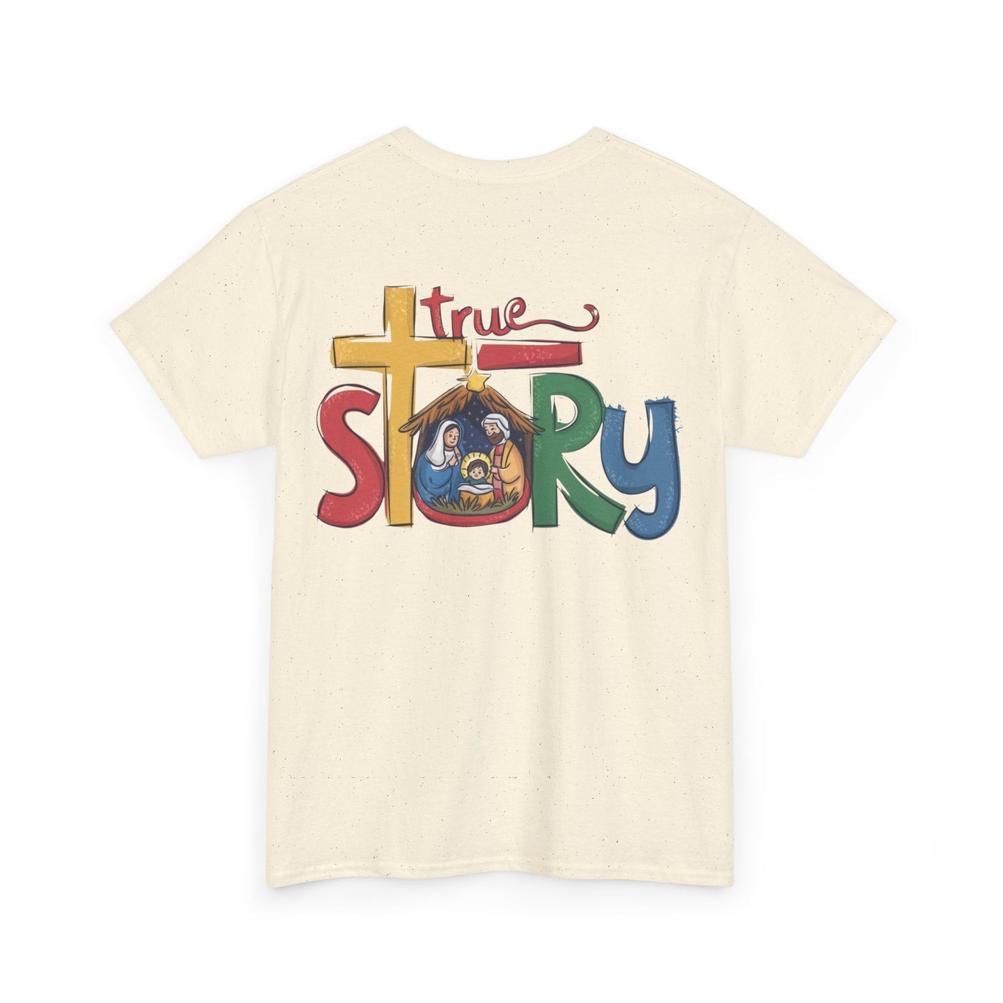 True Story T-shirt - T-Shirt - Nazareth Treasures