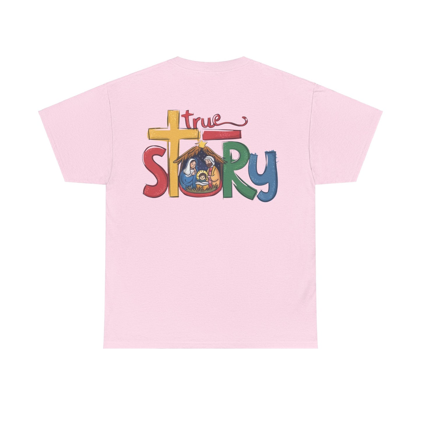 True Story T-shirt - T-Shirt - Nazareth Treasures